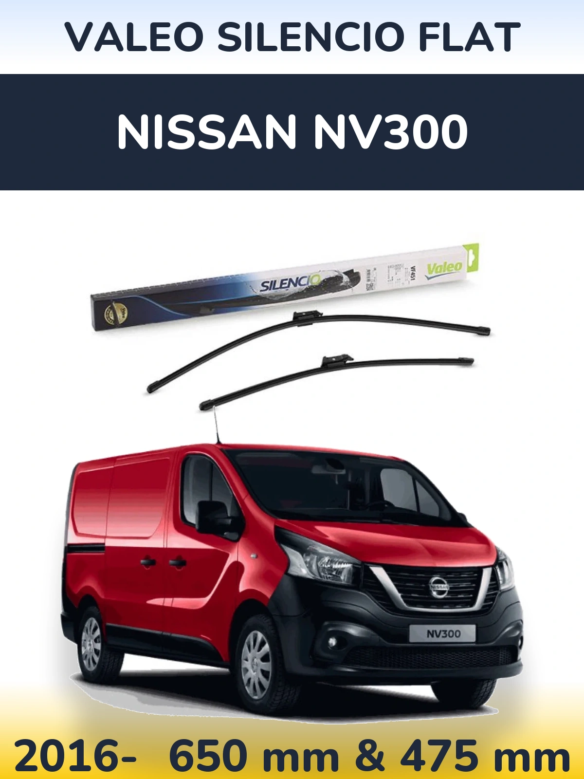Sada předních stěračů Valeo Silencio Flat 650 a 475 mm pro Nissan NV300 2016-2026