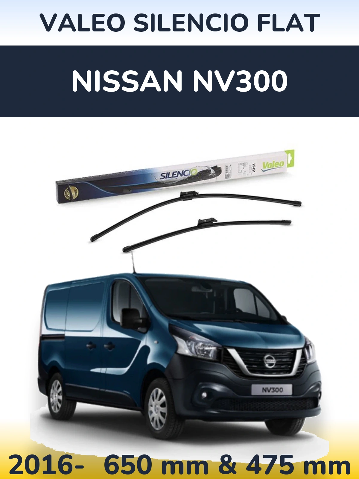 Комплект передніх щіток Valeo Silencio Flat 650 & 475 мм для Nissan NV300 2016-2026