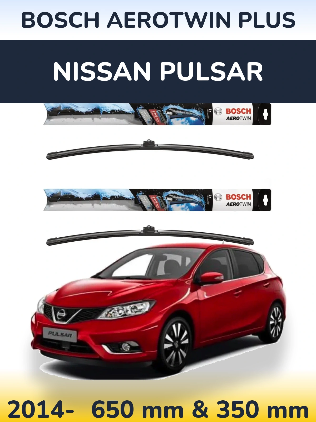 Sada předních stěračů BOSCH AeroTwin Plus 650 a 350 mm pro Nissan Pulsar 2014-2026