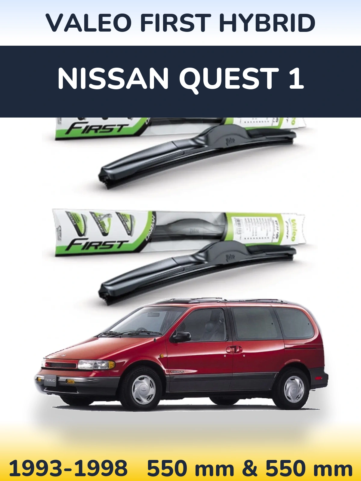 Sada předních stěračů Valeo First Hybrid 550 a 550 mm pro Nissan Quest 1 1993-1998
