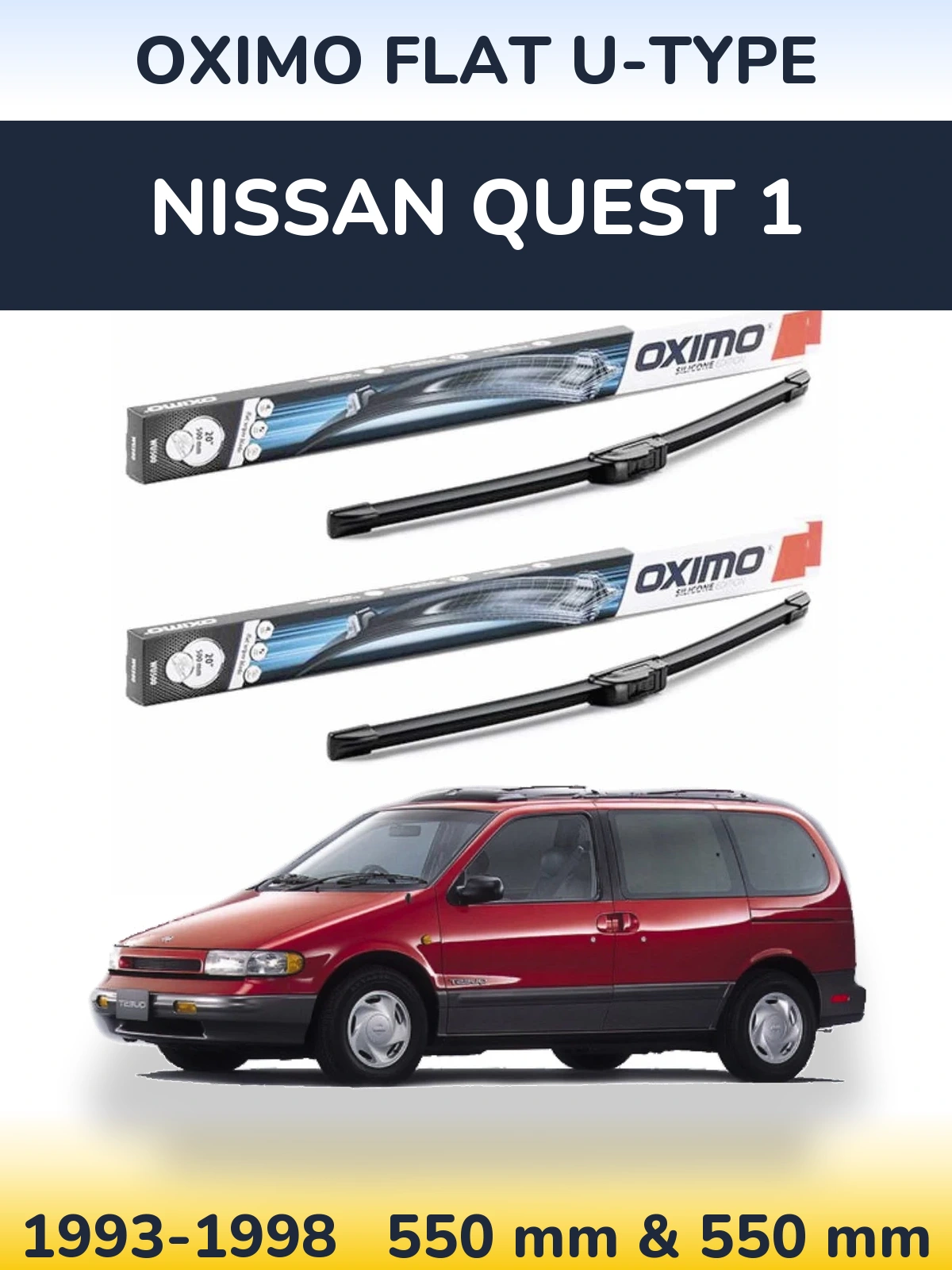 Sada předních stěračů Oximo Flat U-type 550 a 550 mm pro Nissan Quest 1 1993-1998
