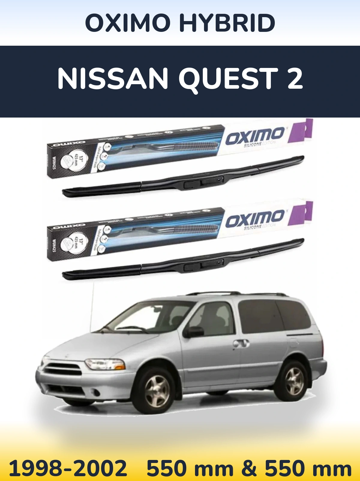 Sada předních stěračů Oximo Hybrid 550 a 550 mm pro Nissan Quest 2 1998-2002