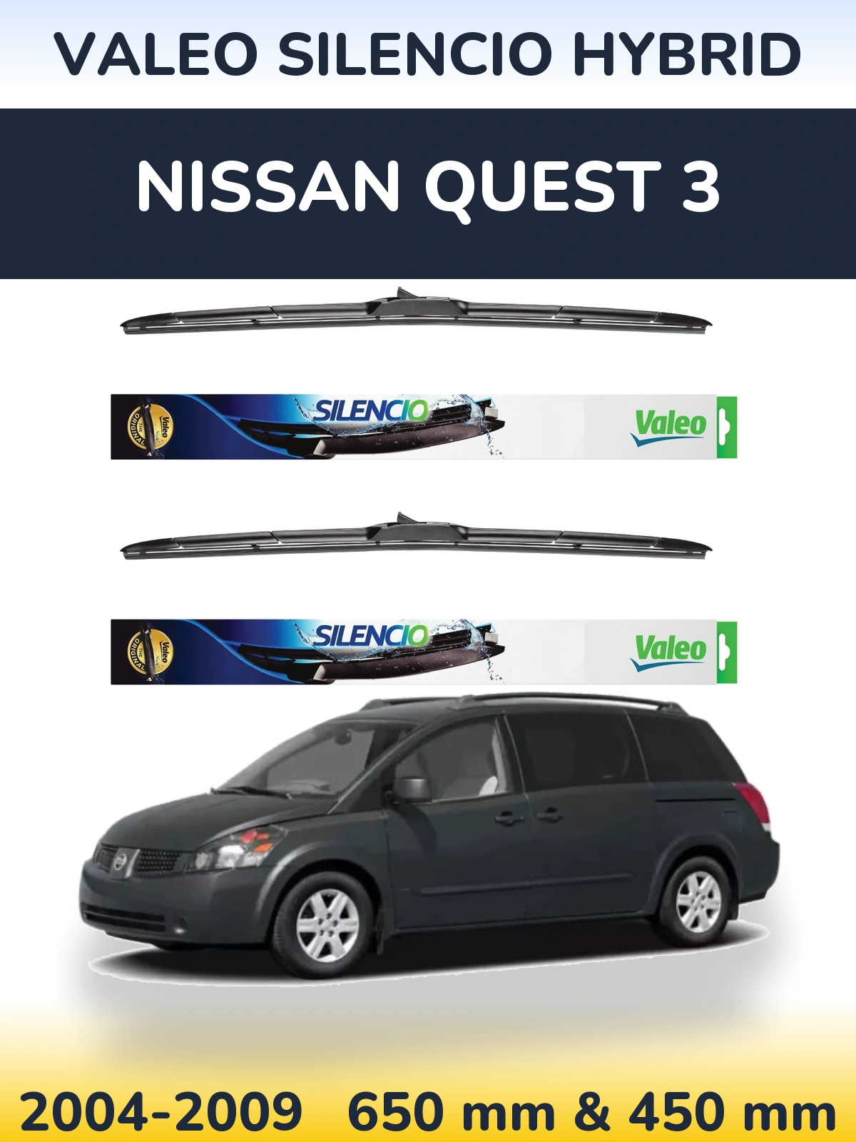Sada předních stěračů Valeo Silencio Hybrid 650 a 450 mm pro Nissan Quest 3 2004-2009