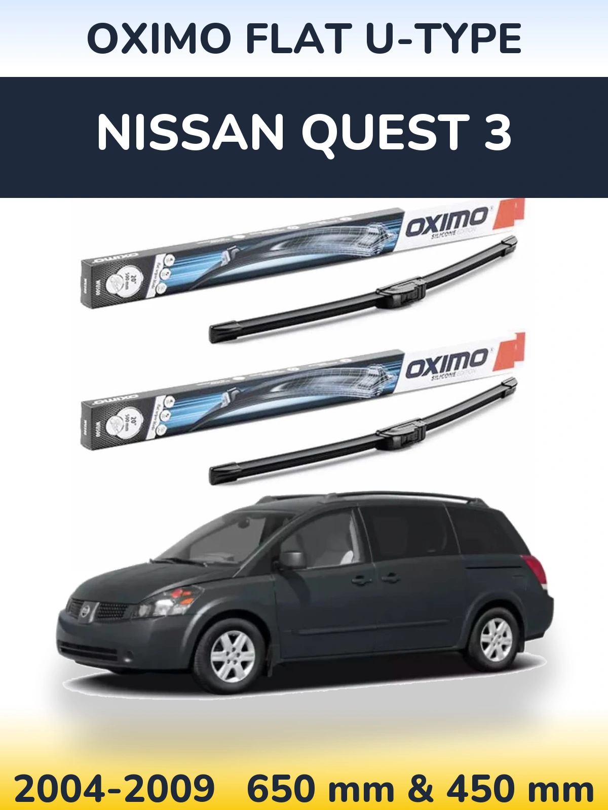 Sada předních stěračů Oximo Flat U-type 650 a 450 mm pro Nissan Quest 3 2004-2009