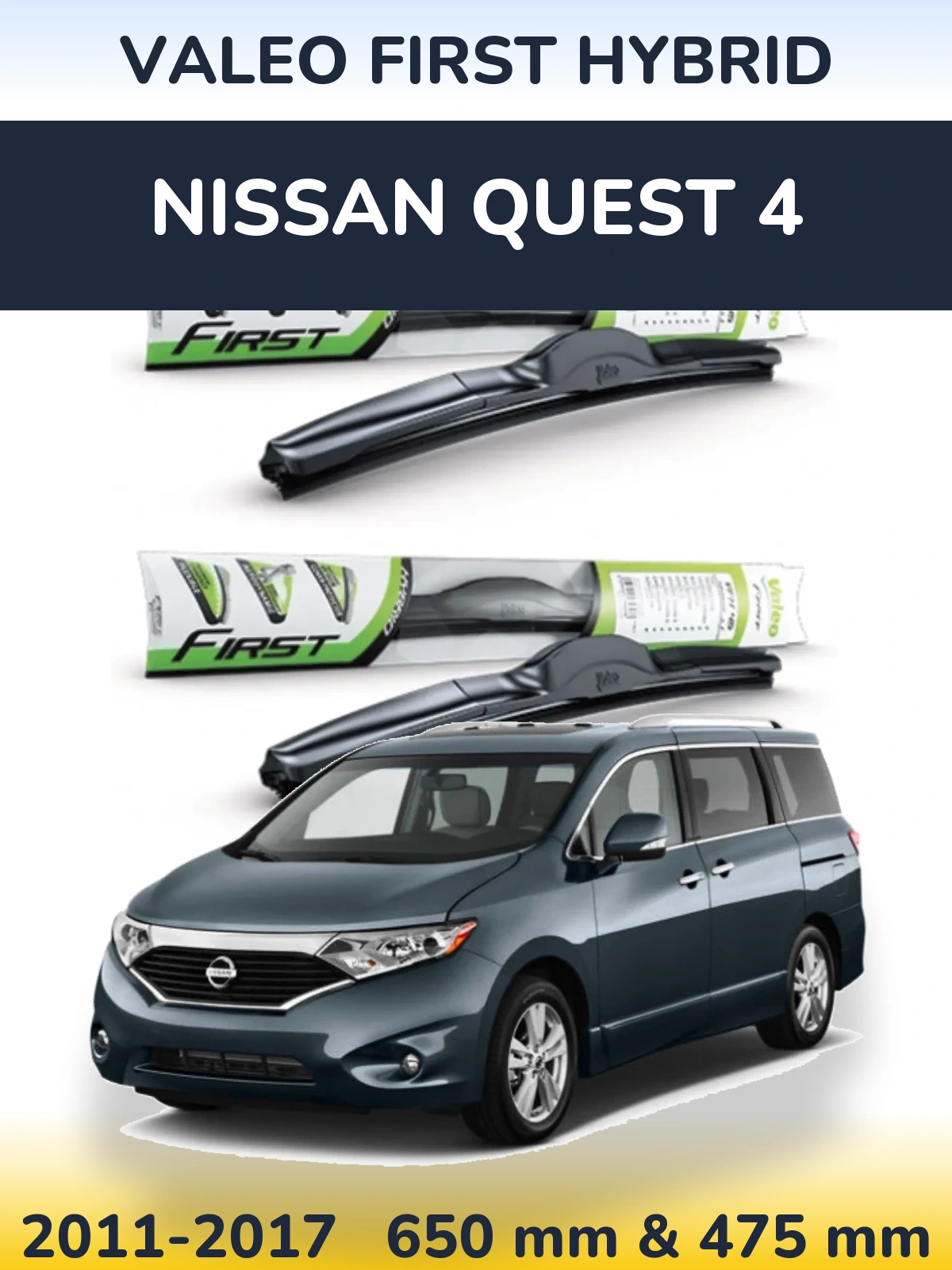 Sada předních stěračů Valeo First Hybrid 650 a 475 mm pro Nissan Quest 4 2011-2017