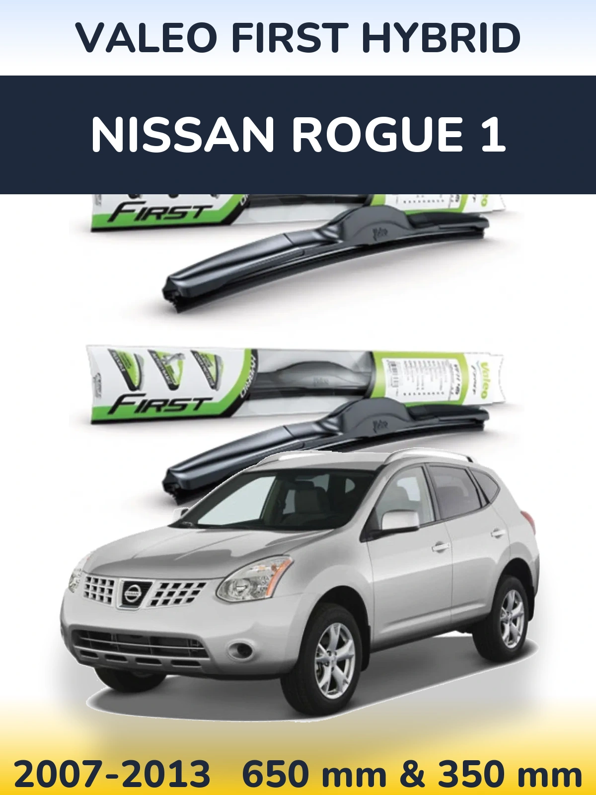 Sada předních stěračů Valeo First Hybrid 650 a 350 mm pro Nissan Rogue 1 2007-2013