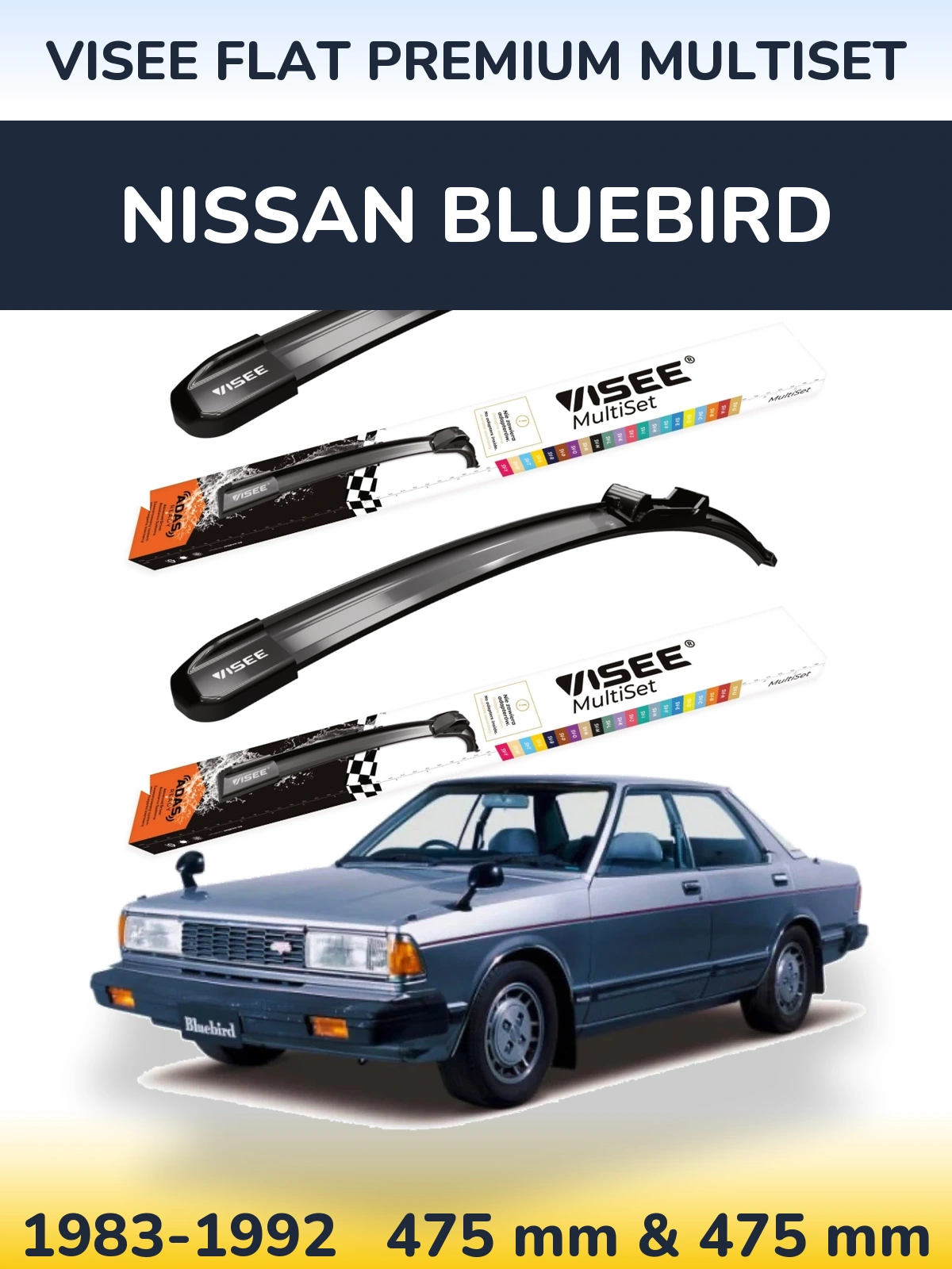 Sada předních stěračů VISEE FLAT PREMIUM MultiSet 475 a 475 mm pro Nissan Bluebird 1983-1992