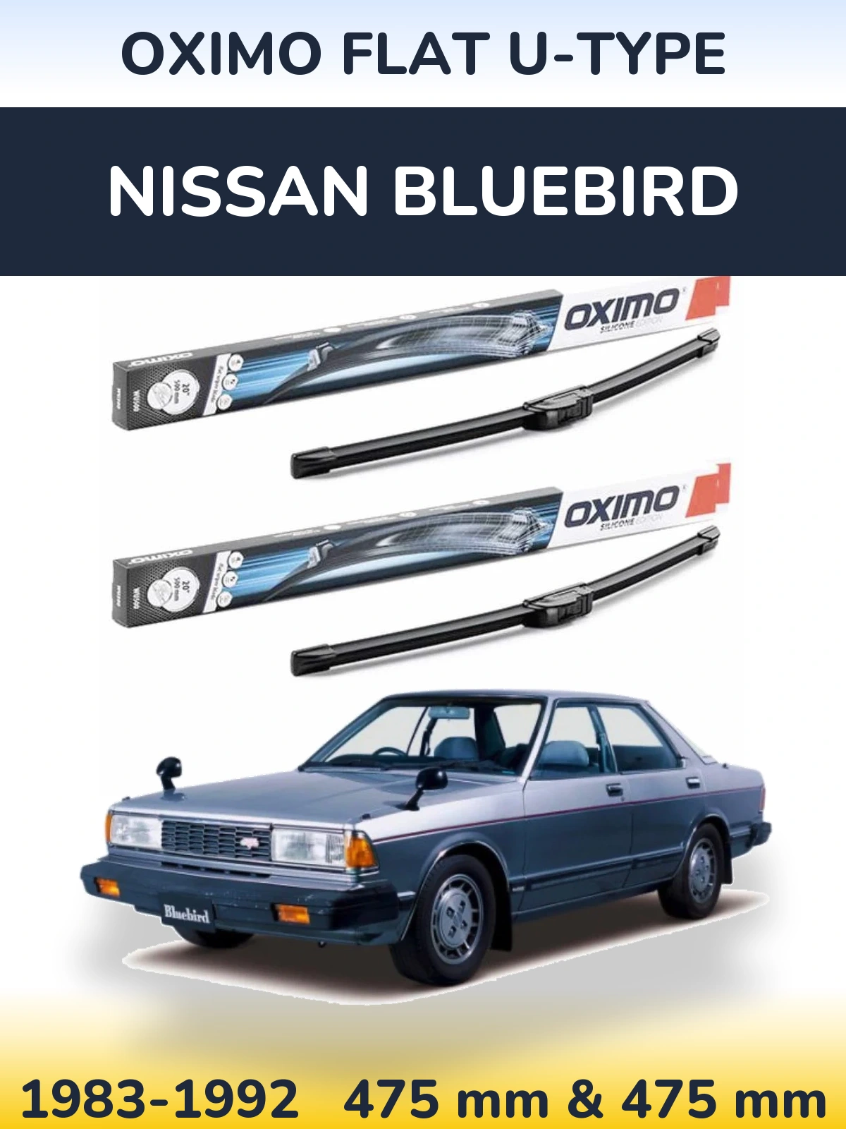 Sada předních stěračů Oximo Flat U-type 475 a 475 mm pro Nissan Bluebird 1983-1992