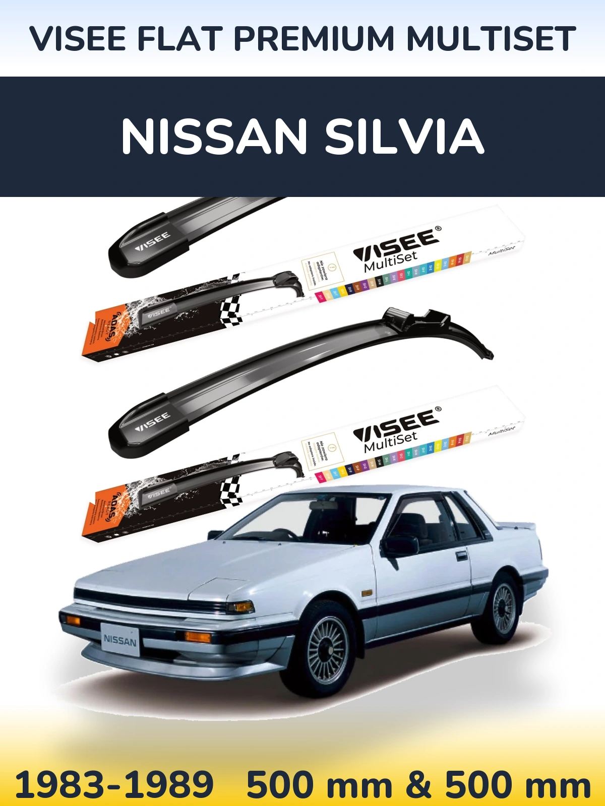 Sada předních stěračů VISEE FLAT PREMIUM MultiSet 500 a 500 mm pro Nissan Silvia 1983-1989