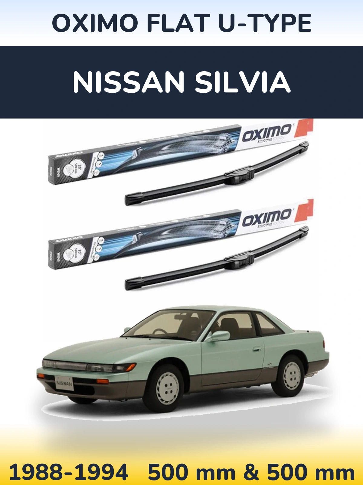 Sada předních stěračů Oximo Flat U-type 500 a 500 mm pro Nissan Silvia 1988-1994