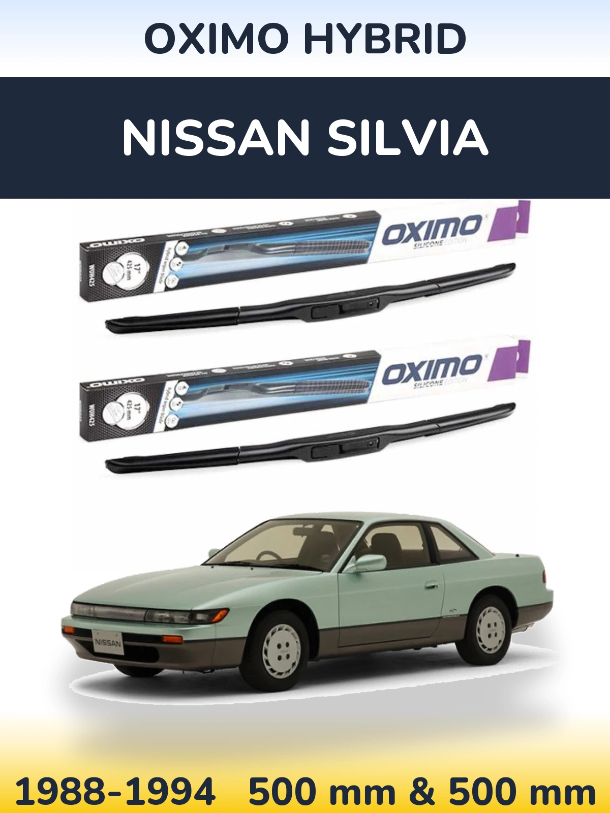 Sada předních stěračů Oximo Hybrid 500 a 500 mm pro Nissan Silvia 1988-1994