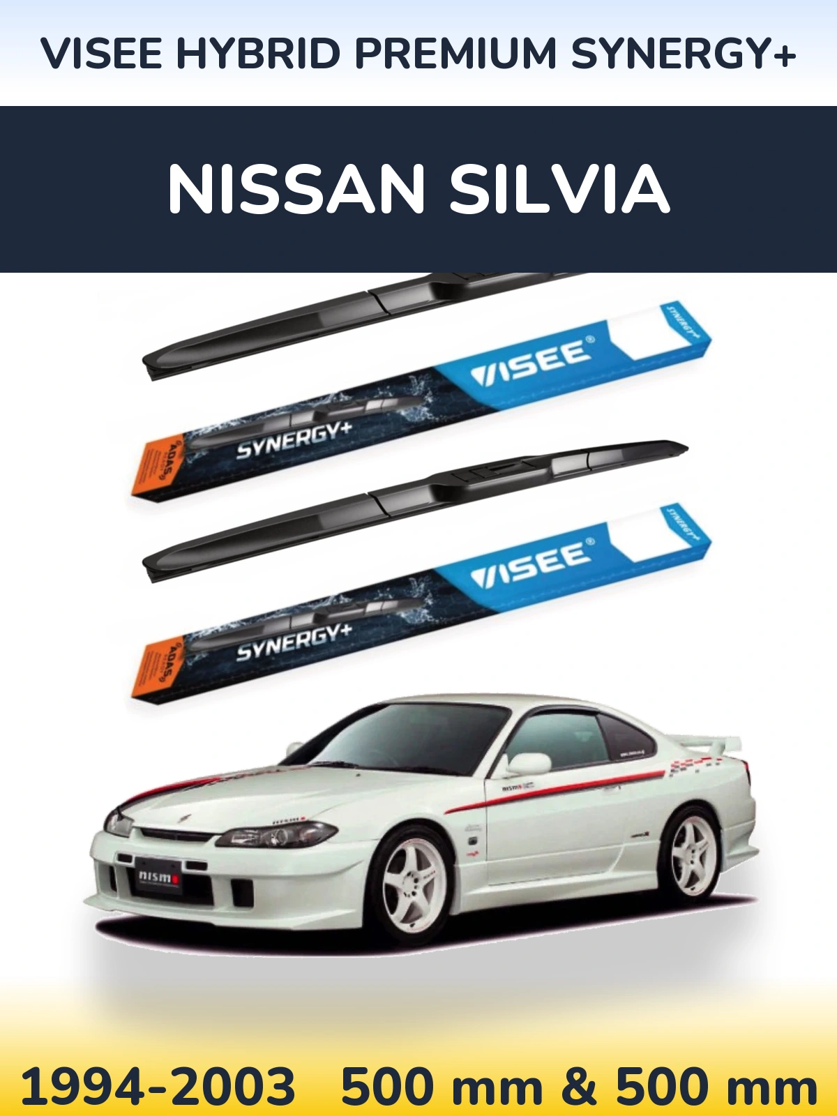 Sada předních stěračů VISEE HYBRID PREMIUM SYNERGY+ 500 a 500 mm pro Nissan Silvia 1994-2003