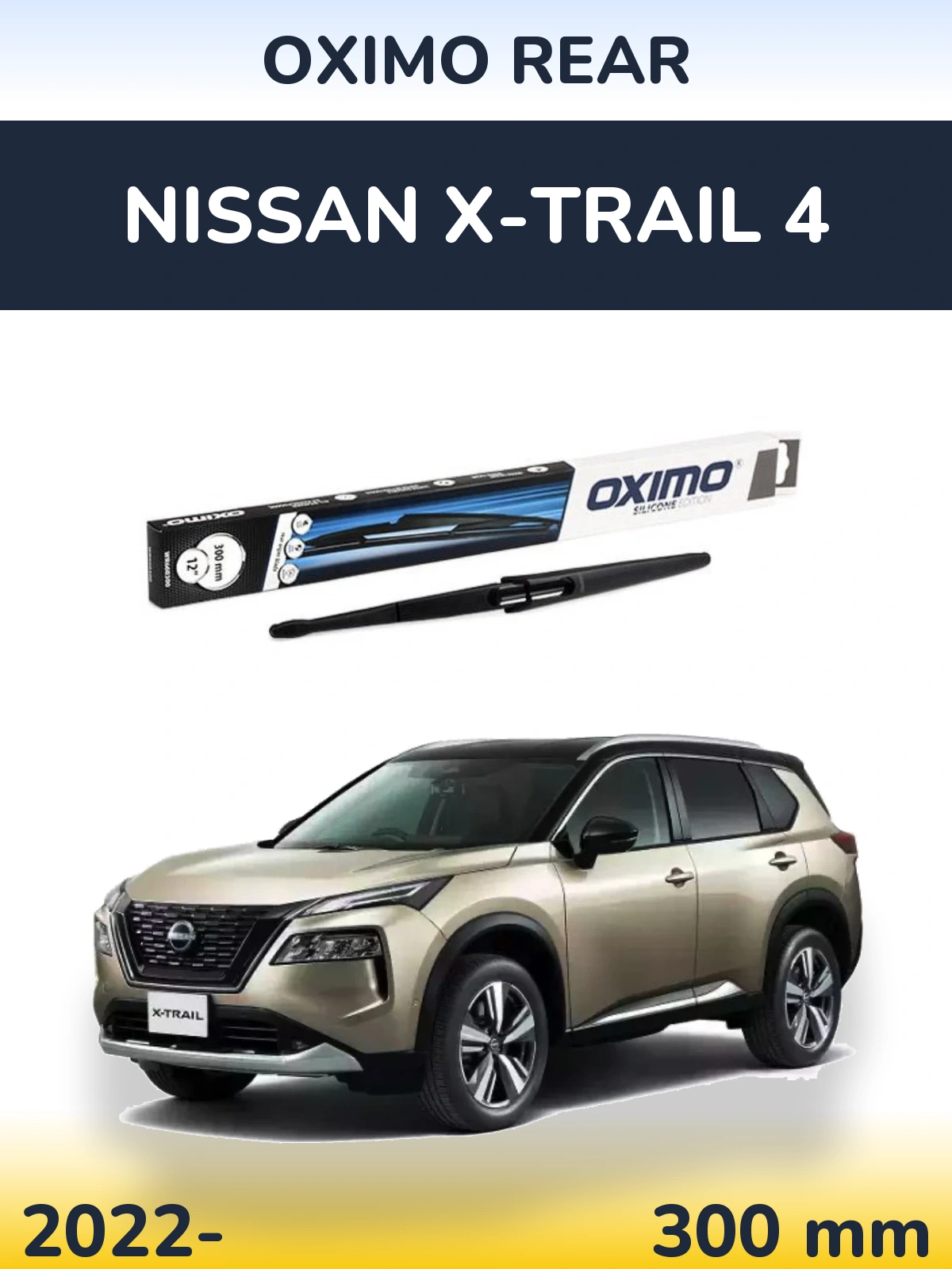 Zadní stěrač Oximo Rear 300 mm pro Nissan X-Trail 4 2022-2026