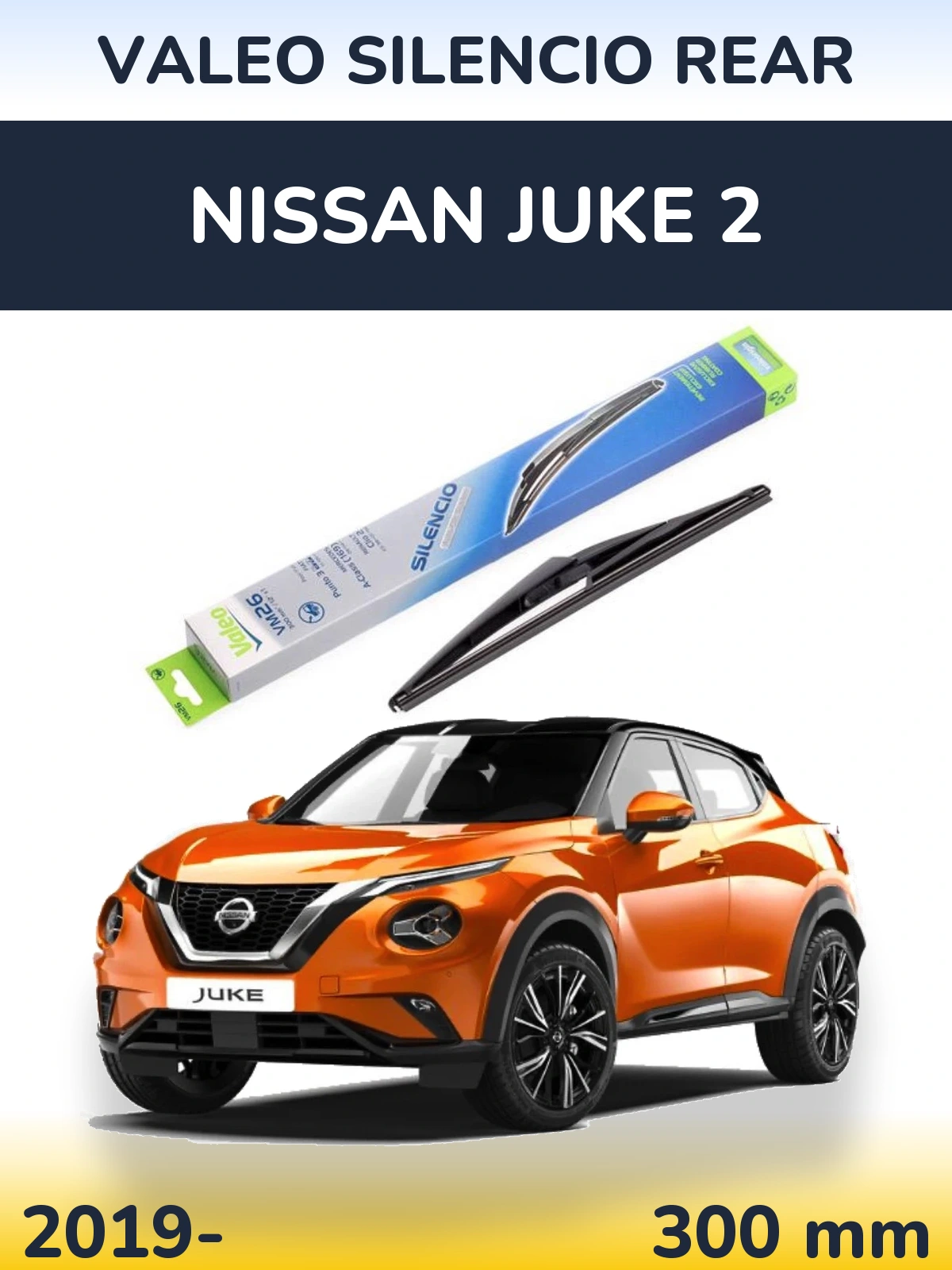 Zadní stěrač Valeo Silencio Rear 300 mm pro Nissan Juke 2 2019-2026