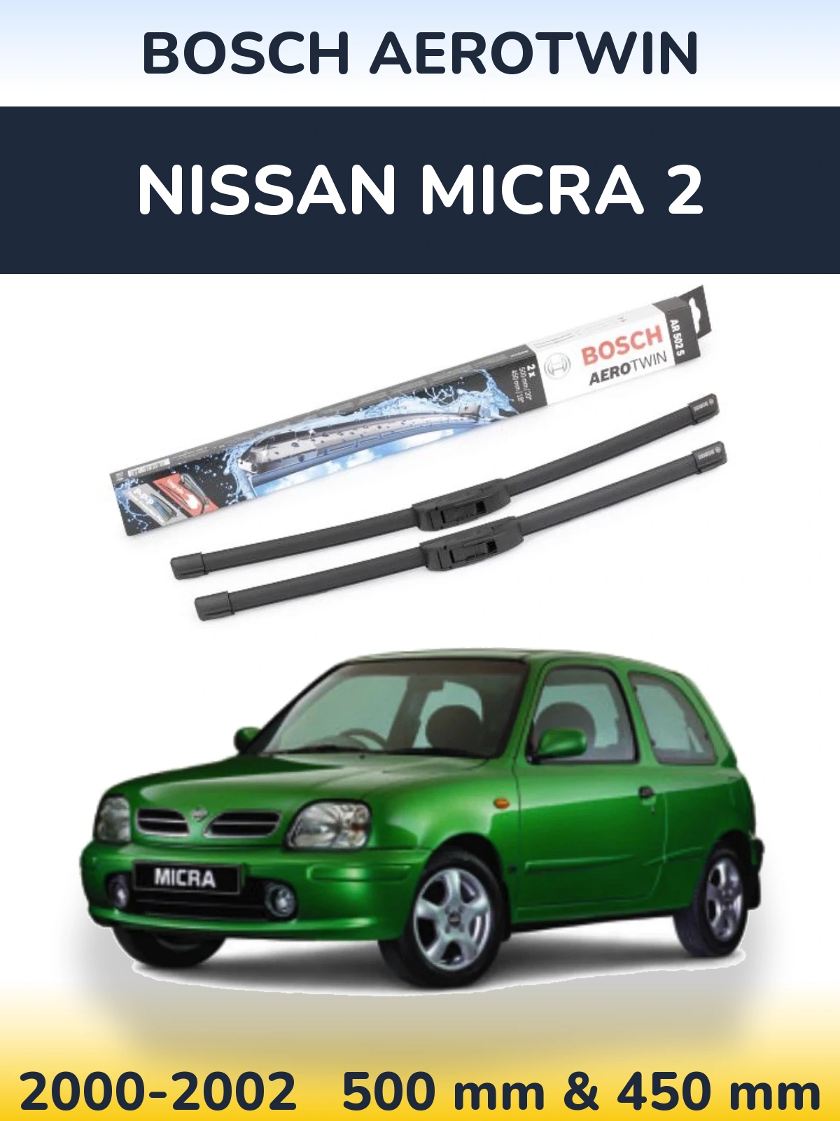 Sada předních stěračů BOSCH AeroTwin 500 a 450 mm pro Nissan Micra 2 2000-2002
