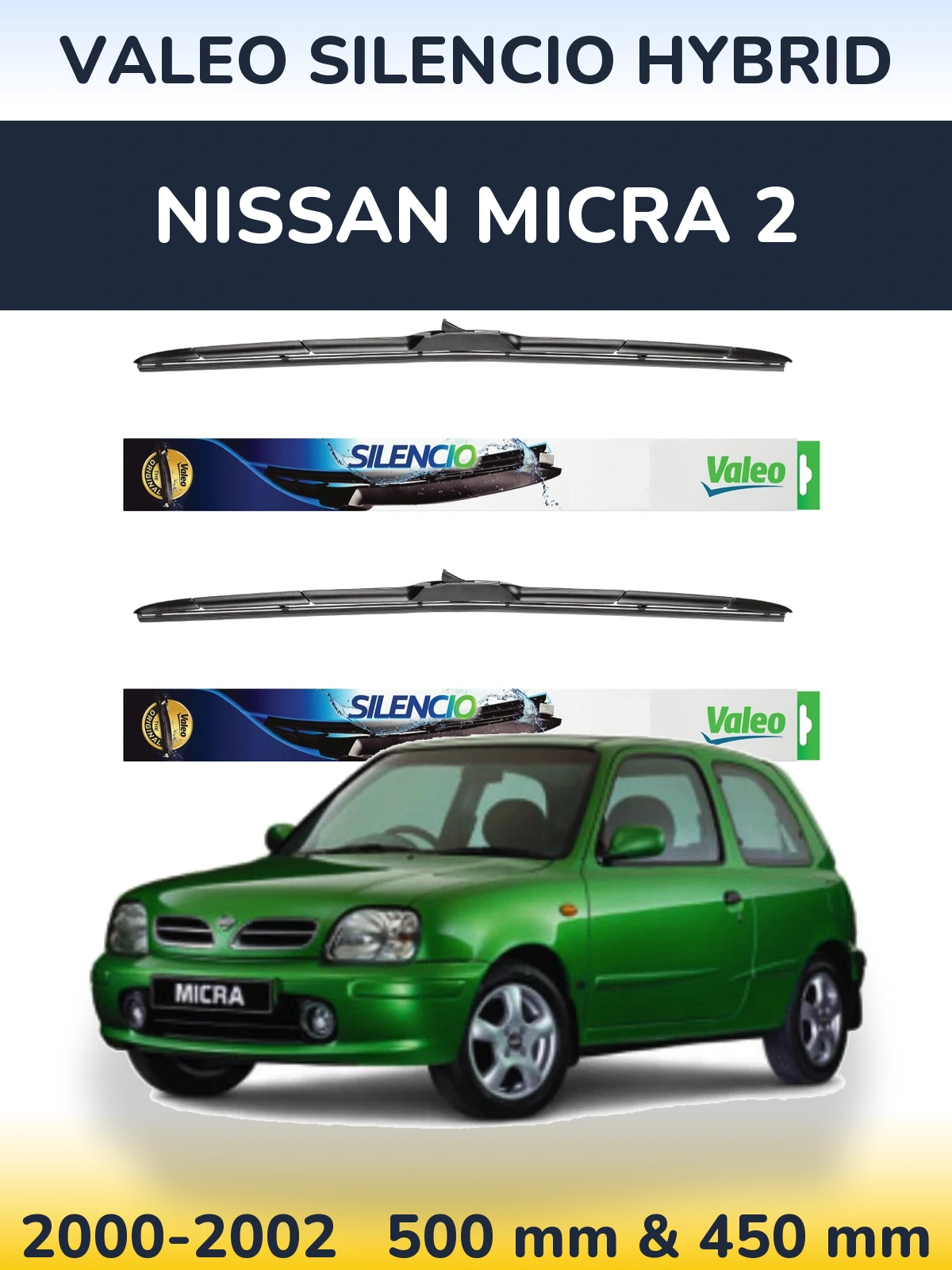 Sada předních stěračů Valeo Silencio Hybrid 500 a 450 mm pro Nissan Micra 2 2000-2002
