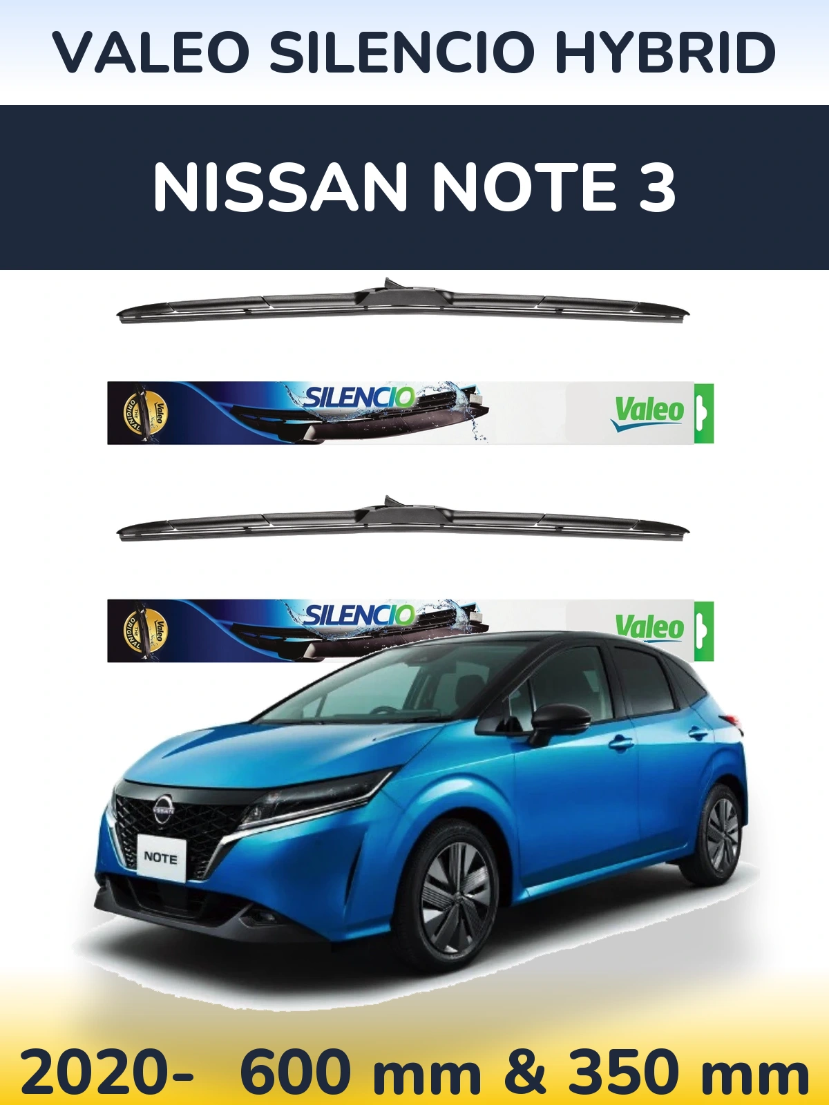 Sada předních stěračů Valeo Silencio Hybrid 600 a 350 mm pro Nissan Note 3 2020-2026