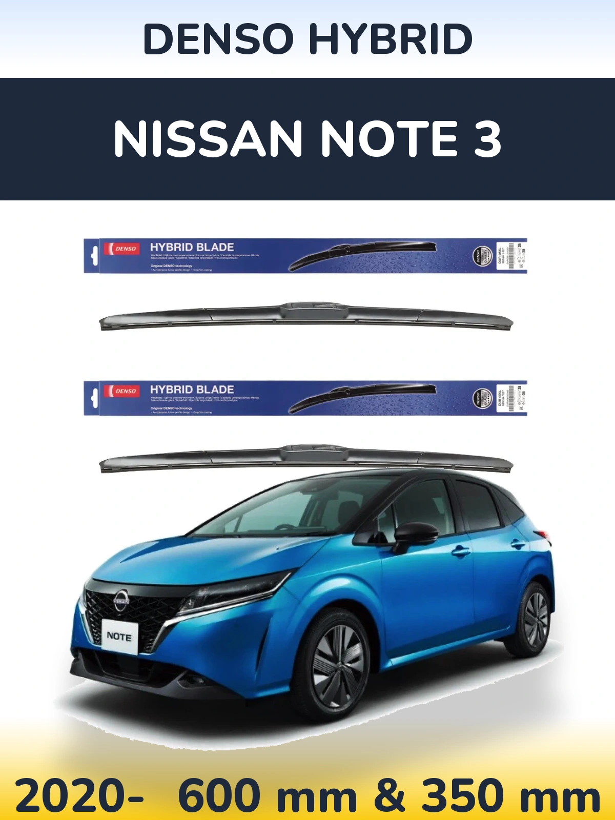 Sada předních stěračů Denso Hybrid 600 a 350 mm pro Nissan Note 3 2020-2026