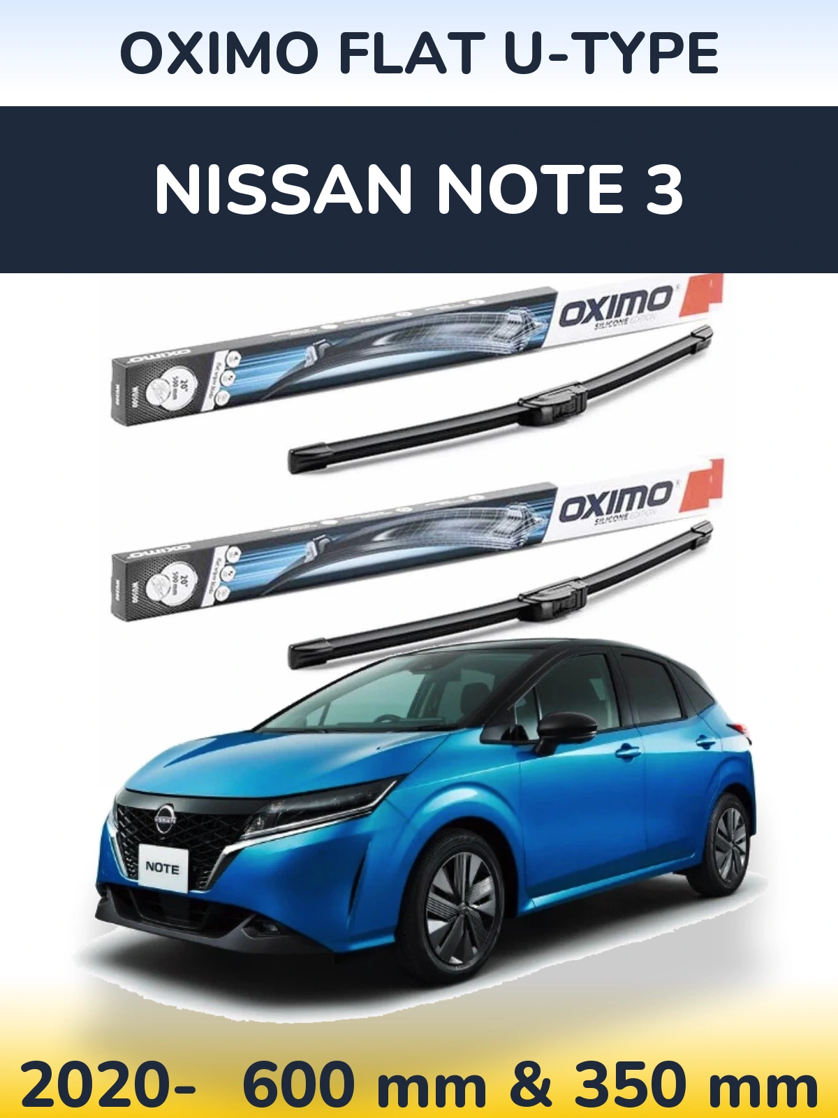 Sada předních stěračů Oximo Flat U-type 600 a 350 mm pro Nissan Note 3 2020-2026