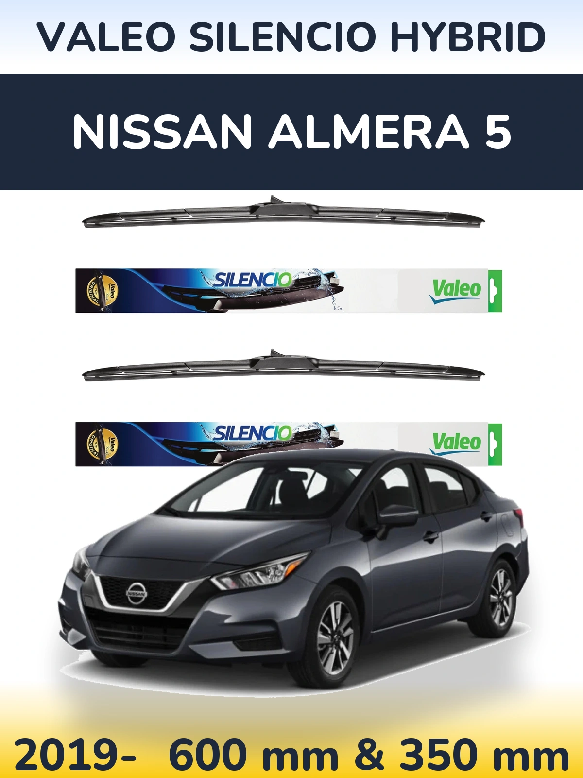 Sada předních stěračů Valeo Silencio Hybrid 600 a 350 mm pro Nissan Almera 5 2019-2026