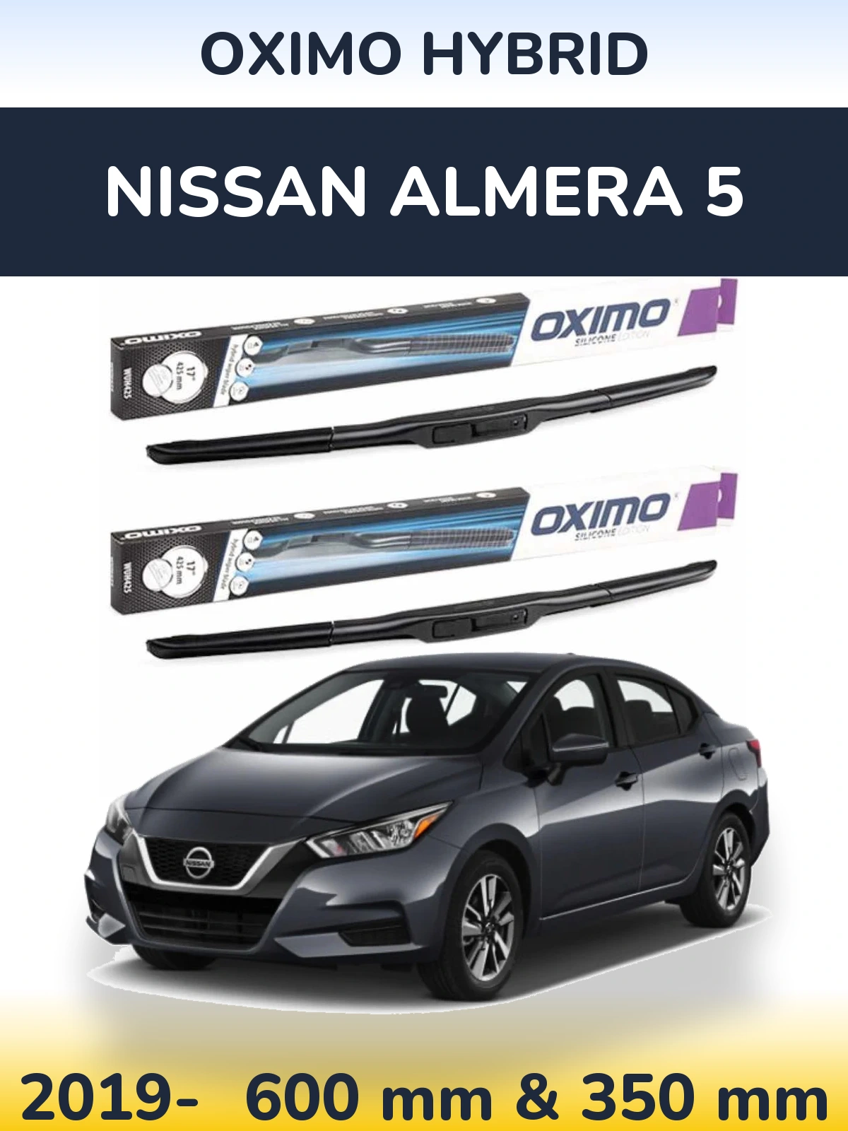 Sada předních stěračů Oximo Hybrid 600 a 350 mm pro Nissan Almera 5 2019-2026