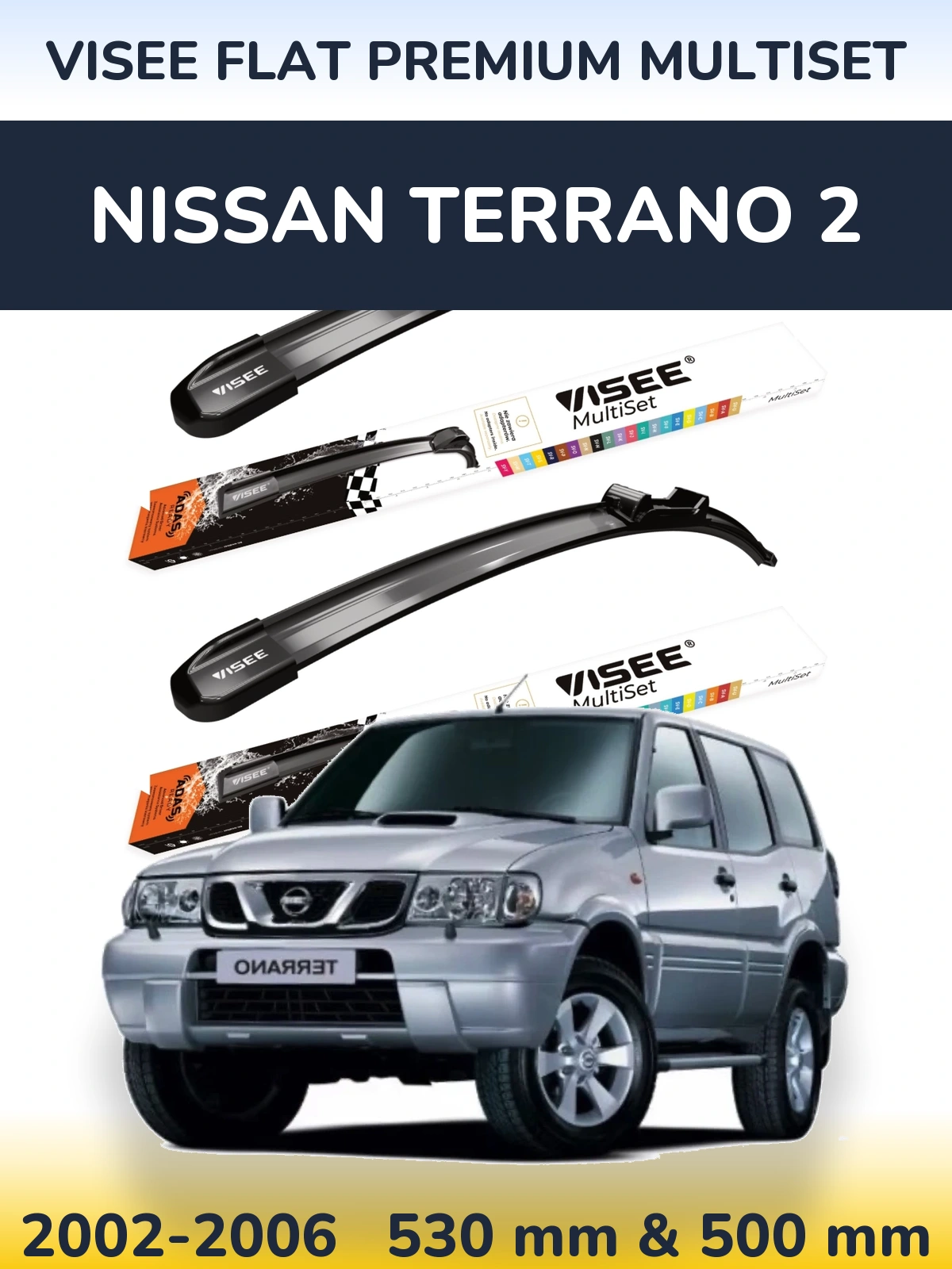 Sada předních stěračů VISEE FLAT PREMIUM MultiSet 530 a 500 mm pro Nissan Terrano 2 2002-2006