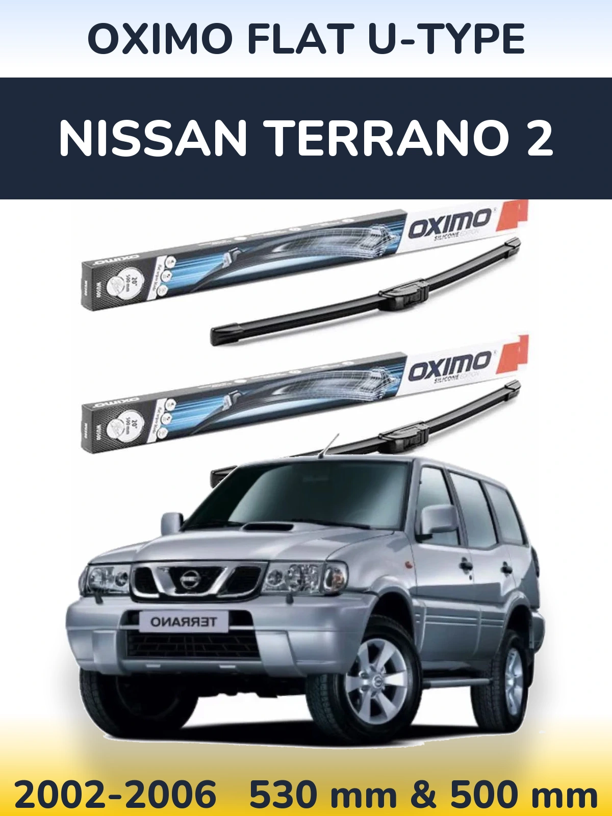 Sada předních stěračů Oximo Flat U-type 530 a 500 mm pro Nissan Terrano 2 2002-2006