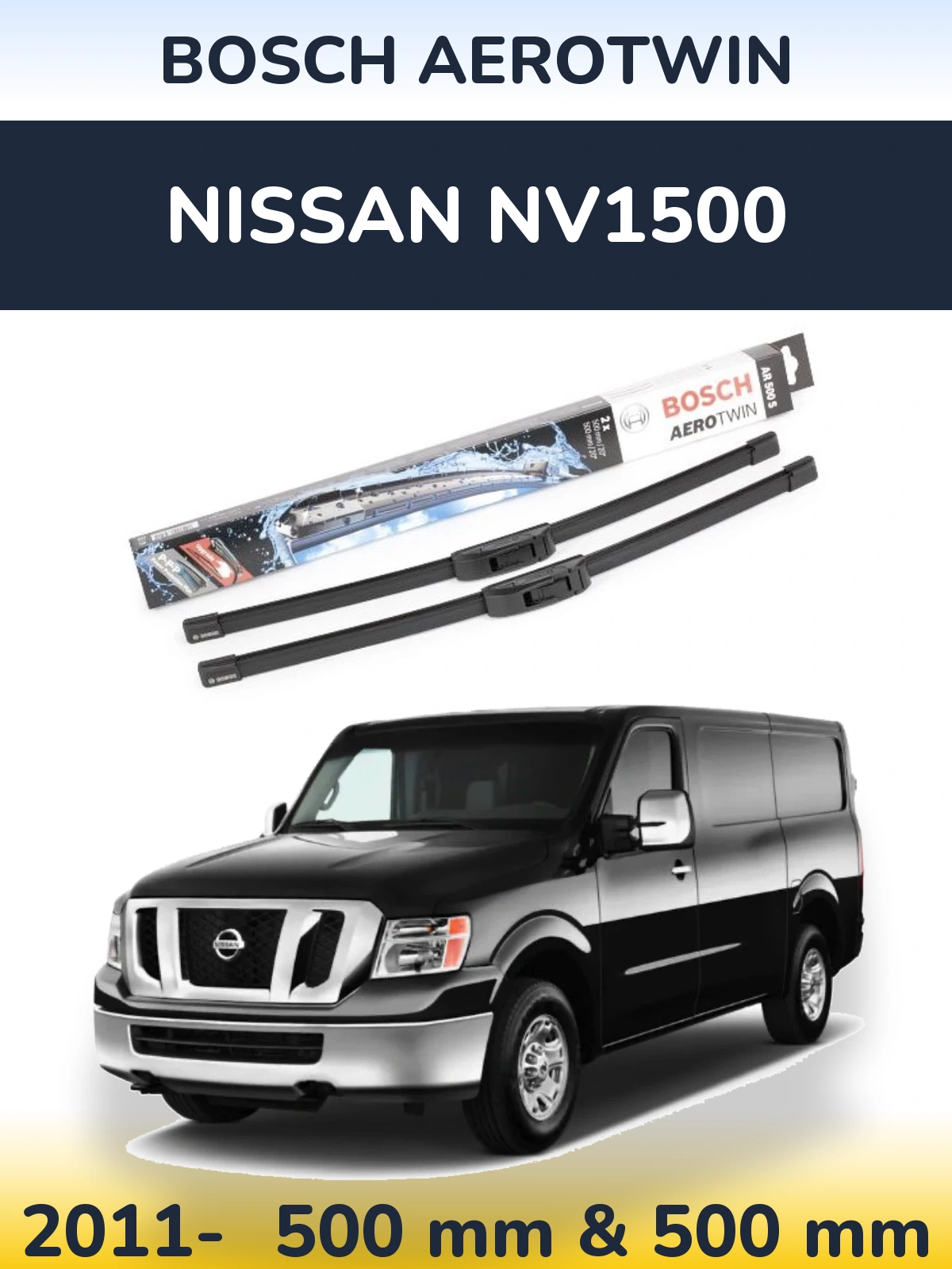 Sada předních stěračů BOSCH AeroTwin 500 a 500 mm pro Nissan NV1500 2011-2026