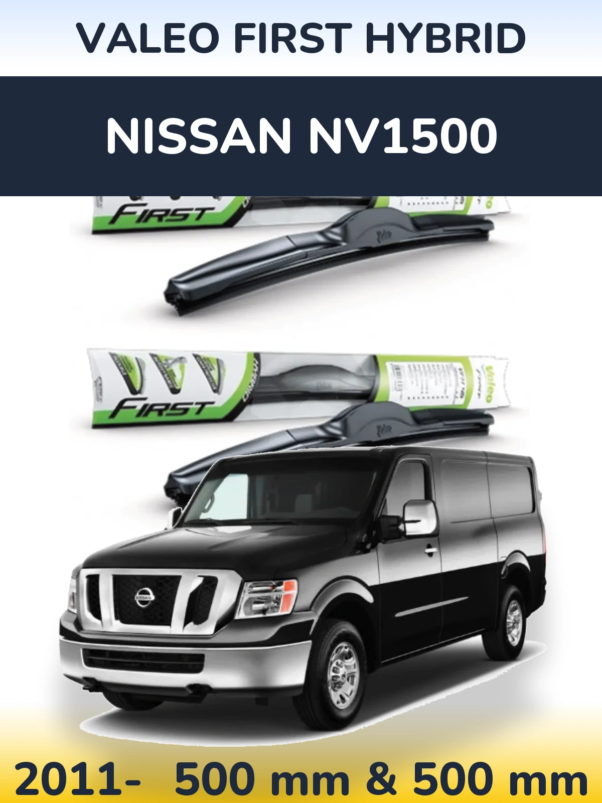 Sada předních stěračů Valeo First Hybrid 500 a 500 mm pro Nissan NV1500 2011-2026