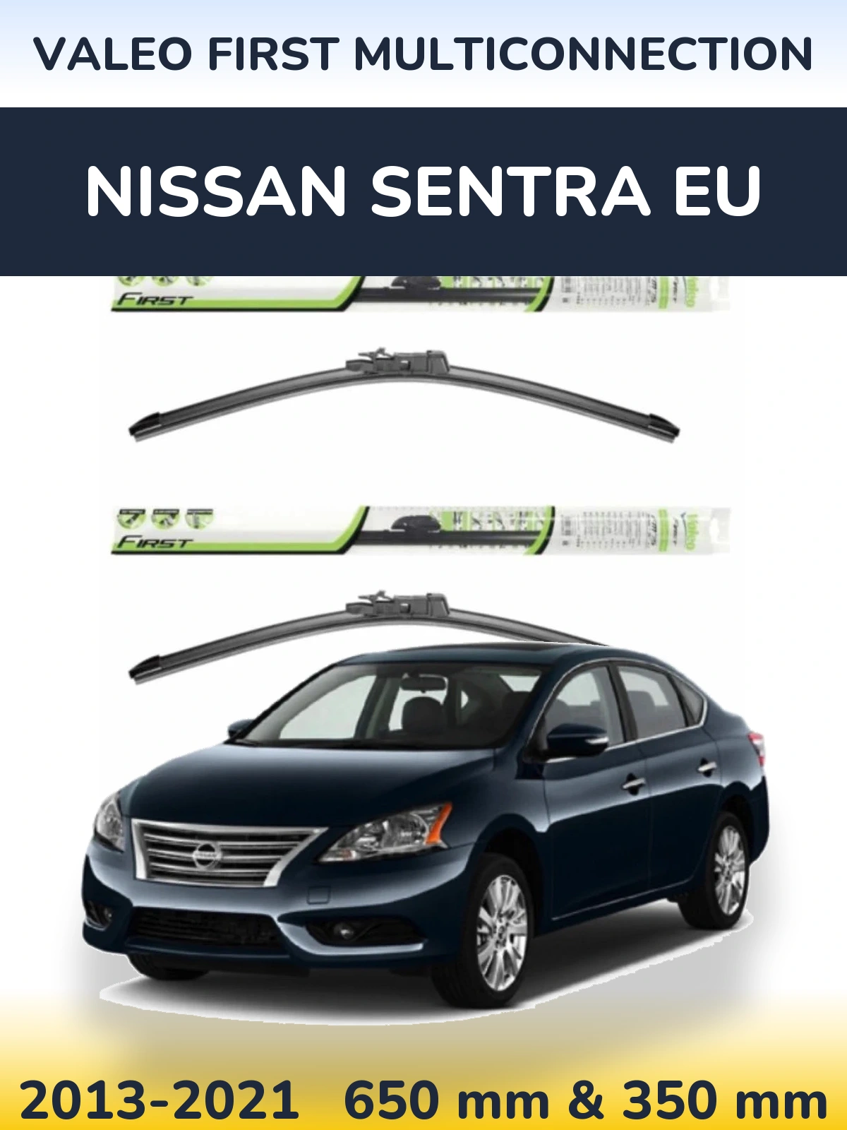 Sada předních stěračů Valeo First MultiConnection 650 a 350 mm pro Nissan Sentra EU 2013-2021