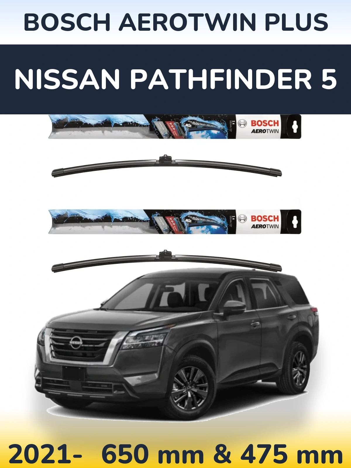 Sada předních stěračů BOSCH AeroTwin Plus 650 a 475 mm pro Nissan Pathfinder 5 2021-2026