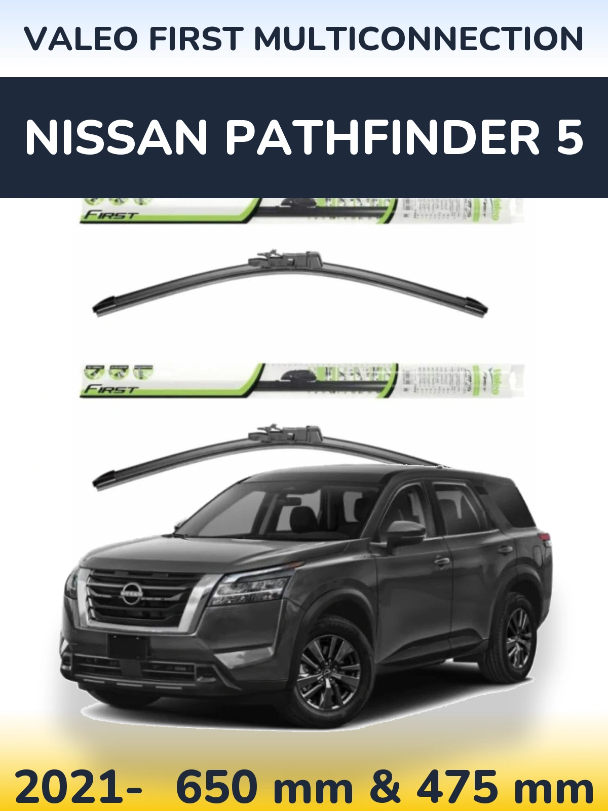 Sada předních stěračů Valeo First MultiConnection 650 a 475 mm pro Nissan Pathfinder 5 2021-2026