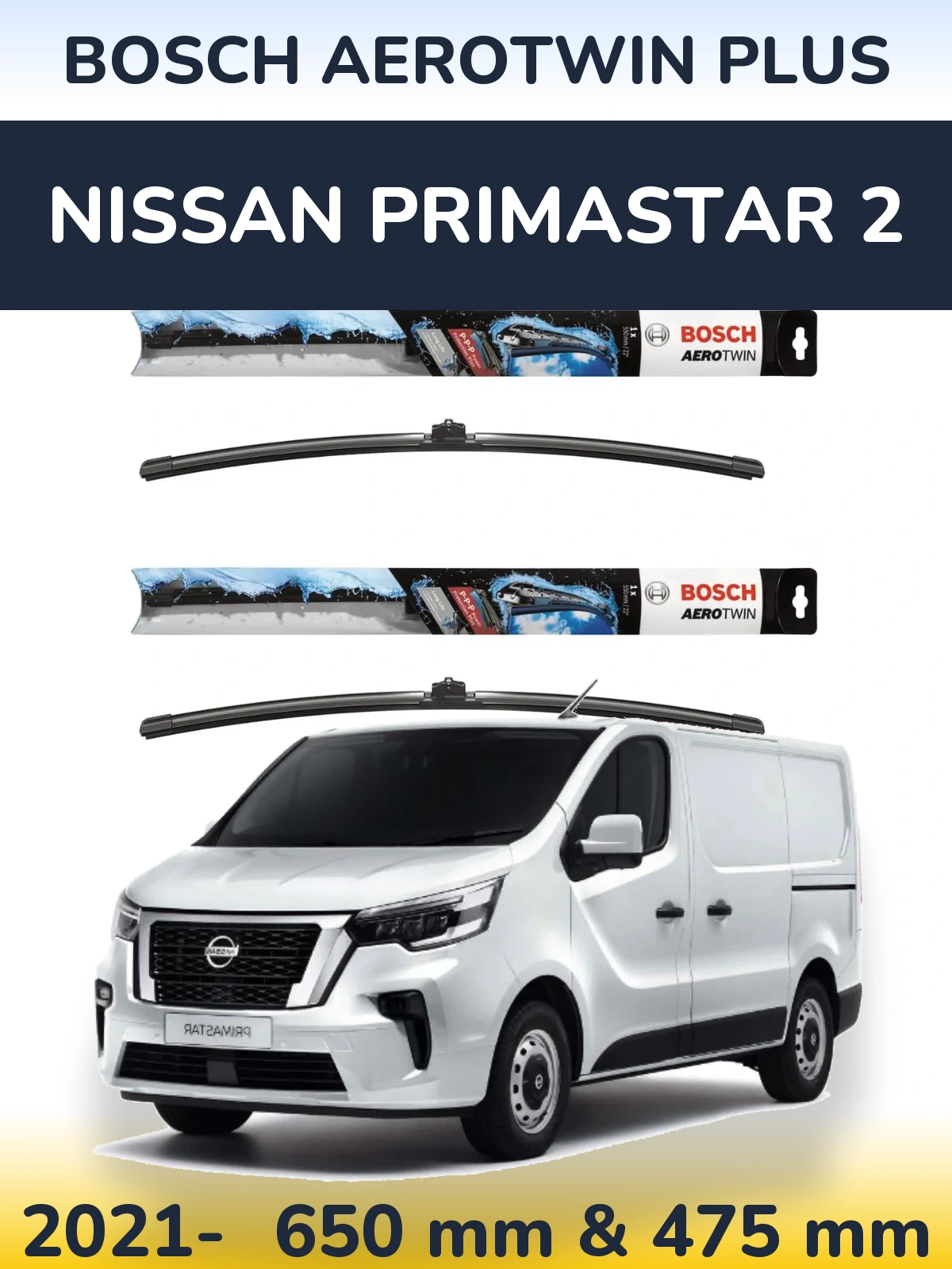 Sada předních stěračů BOSCH AeroTwin Plus 650 a 475 mm pro Nissan Primastar 2 2021-2026