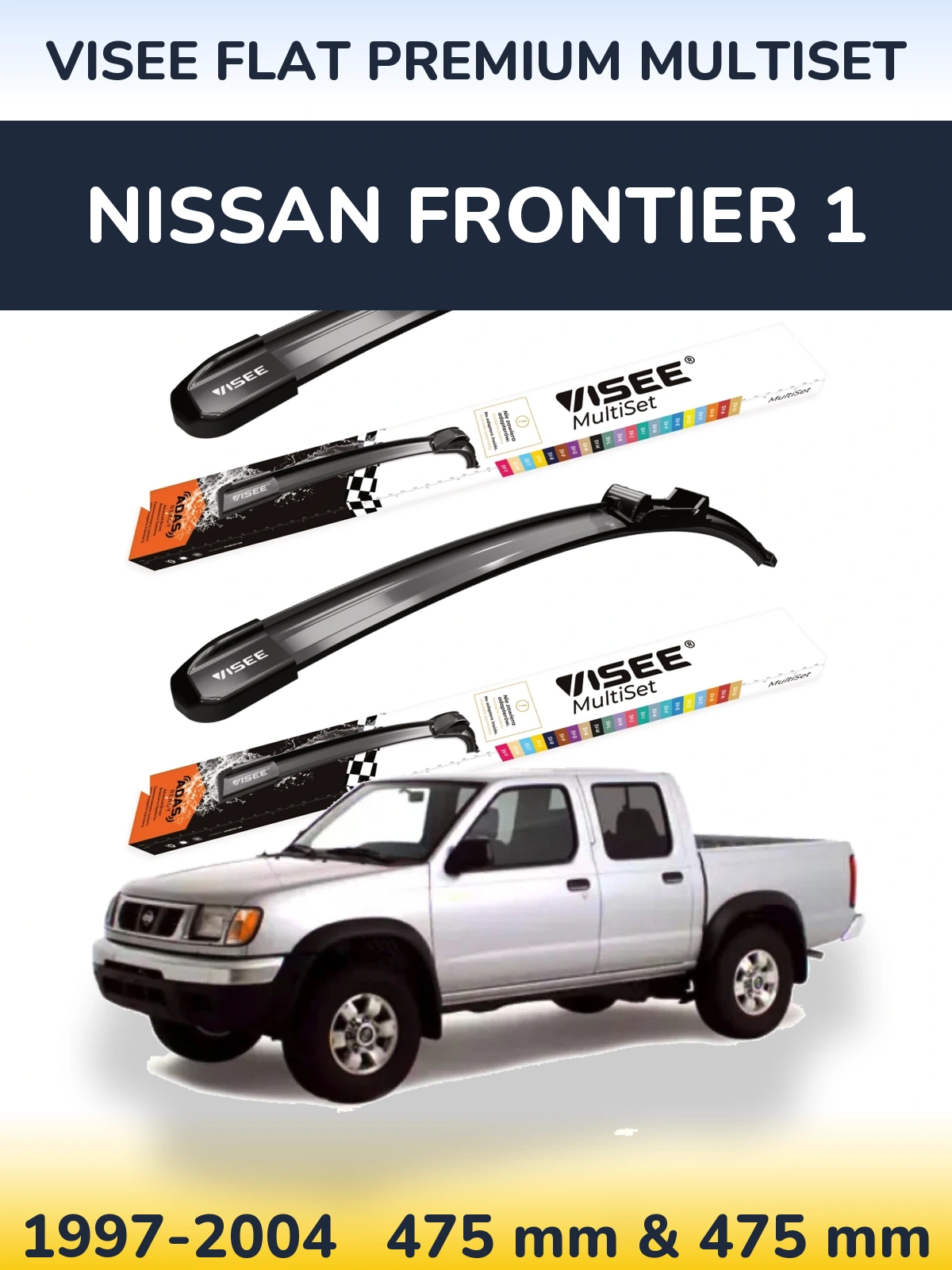 Sada předních stěračů VISEE FLAT PREMIUM MultiSet 475 a 475 mm pro Nissan Frontier 1 1997-2004