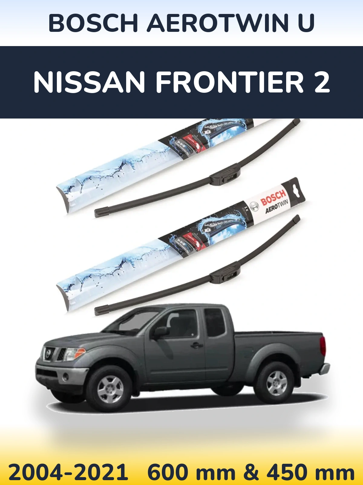 Sada předních stěračů BOSCH AeroTwin U 600 a 450 mm pro Nissan Frontier 2 2004-2021