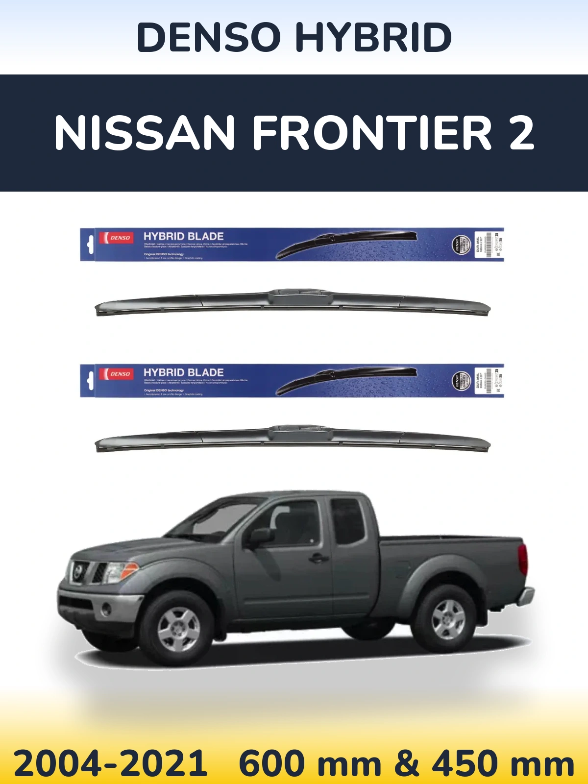Sada předních stěračů Denso Hybrid 600 a 450 mm pro Nissan Frontier 2 2004-2021