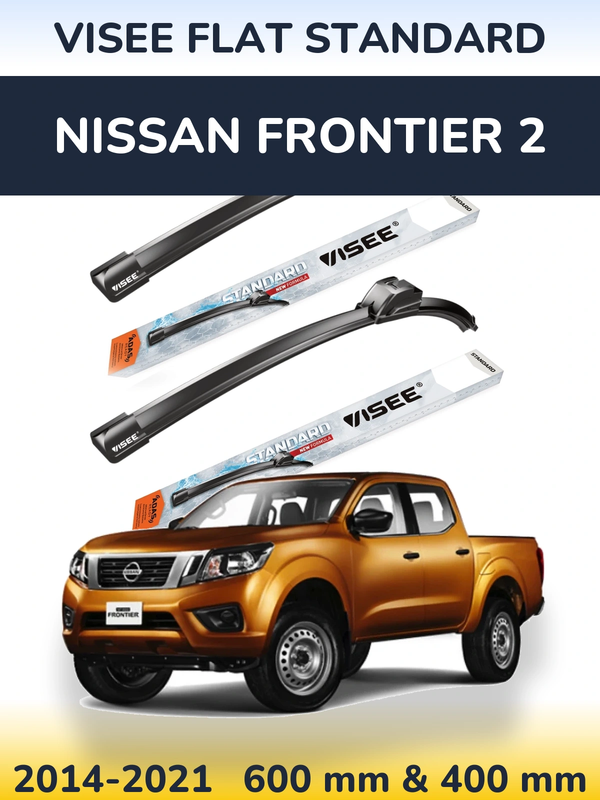 Sada předních stěračů VISEE FLAT STANDARD 600 a 400 mm pro Nissan Frontier 2 2014-2021