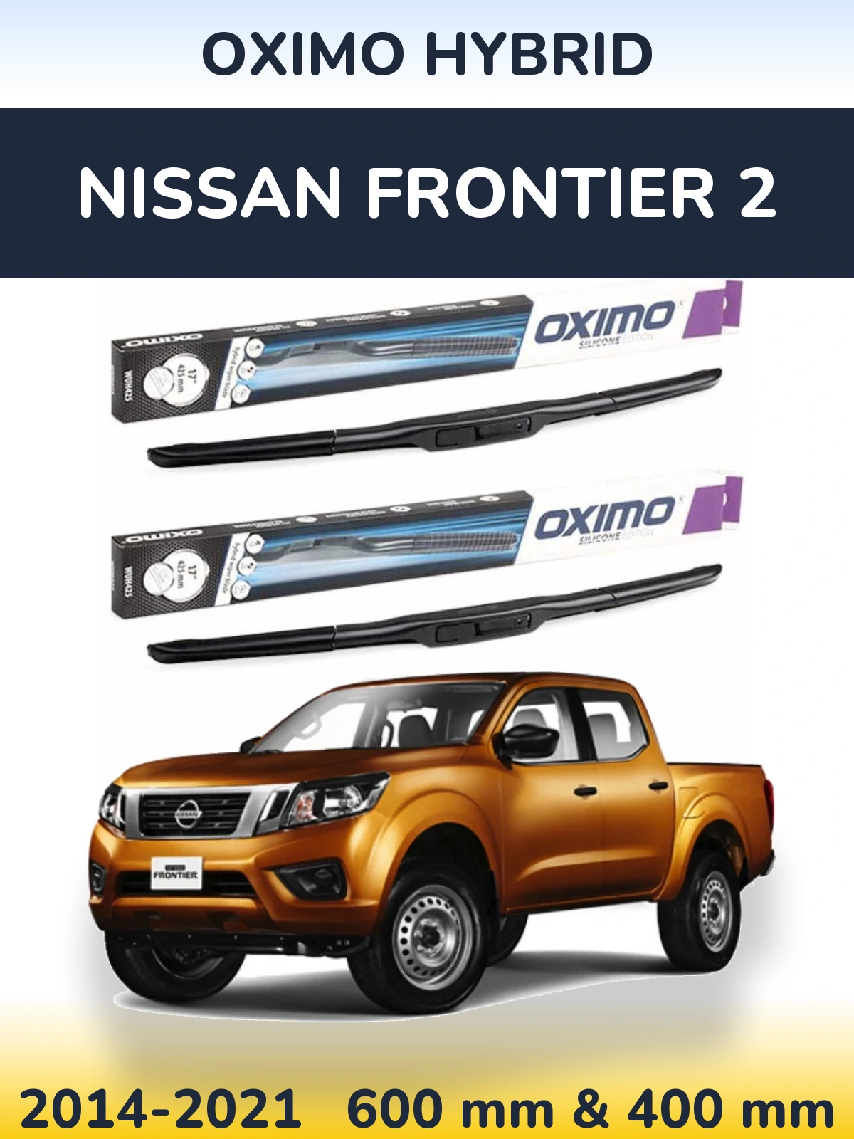 Sada předních stěračů Oximo Hybrid 600 a 400 mm pro Nissan Frontier 2 2014-2021