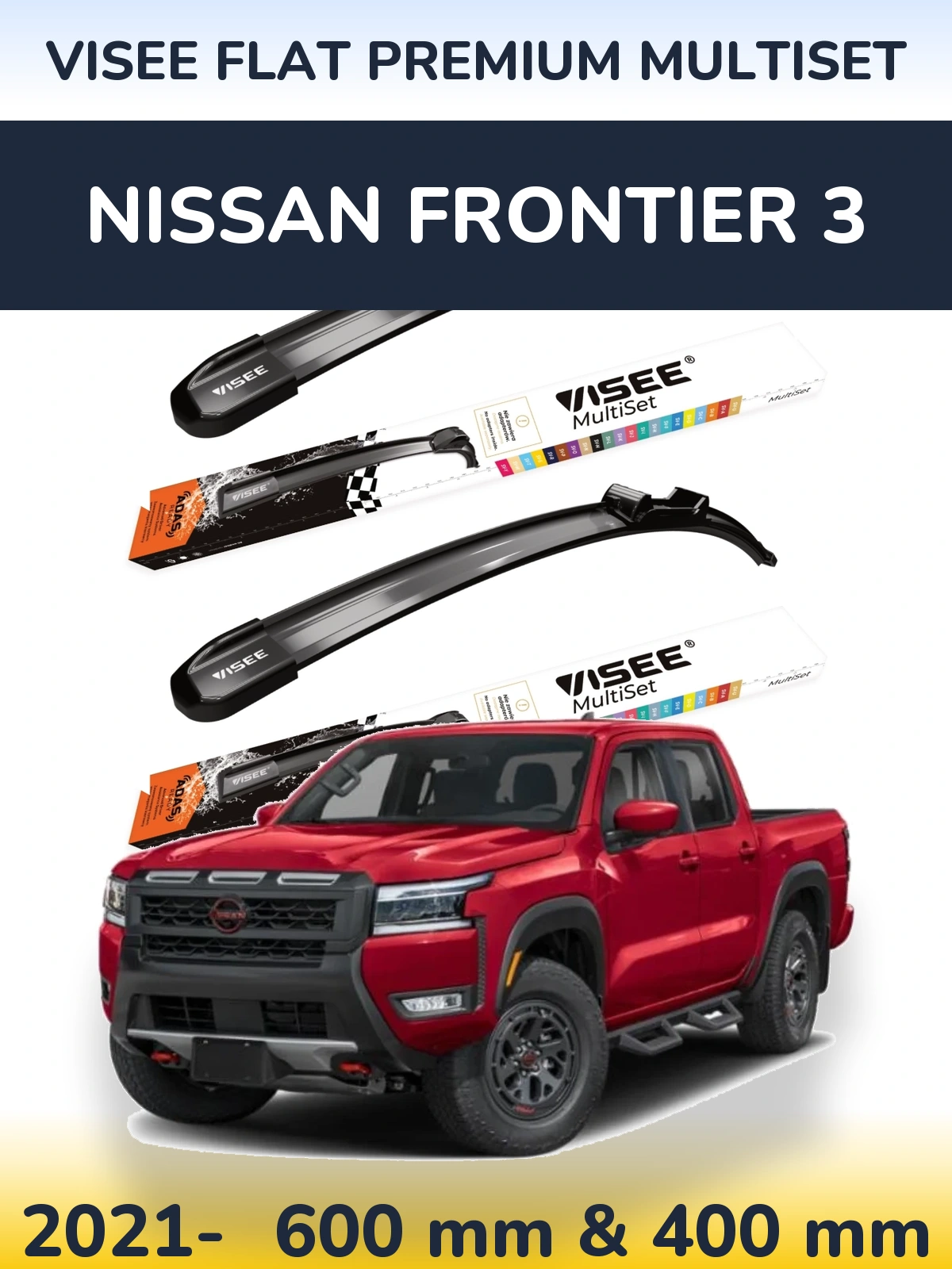 Sada předních stěračů VISEE FLAT PREMIUM MultiSet 600 a 400 mm pro Nissan Frontier 3 2021-2026