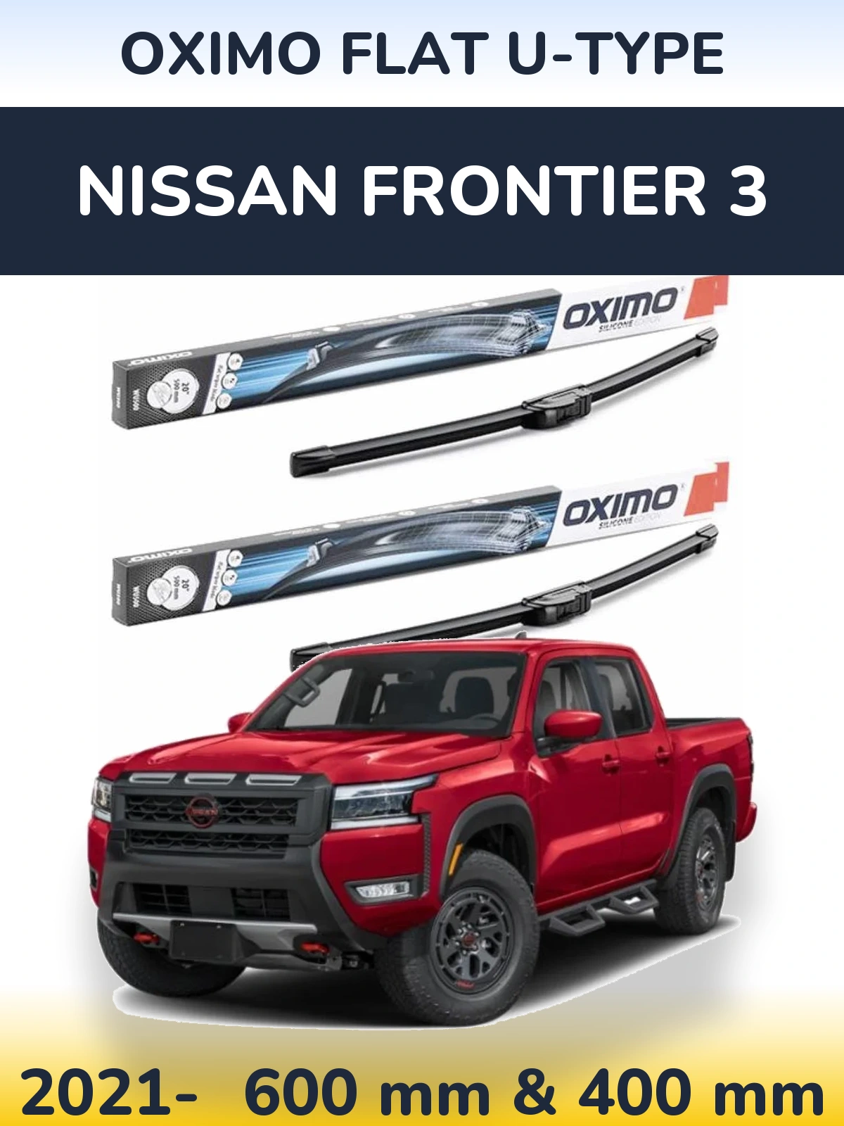 Sada předních stěračů Oximo Flat U-type 600 a 400 mm pro Nissan Frontier 3 2021-2026
