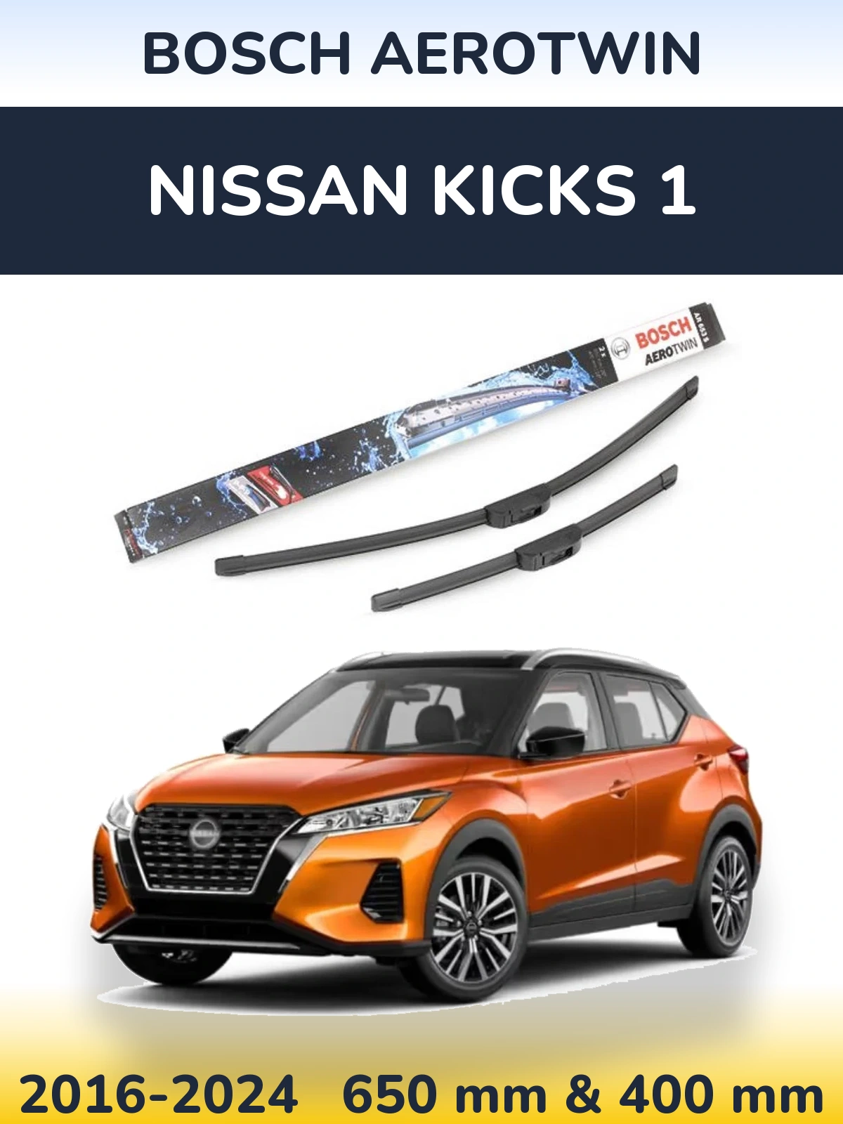 Sada předních stěračů BOSCH AeroTwin 650 a 400 mm pro Nissan Kicks 1 2016-2024