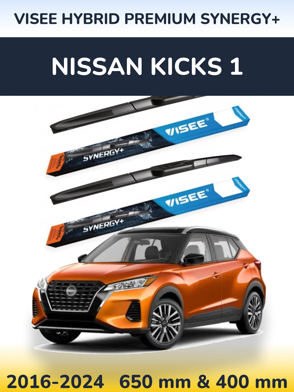 Sada předních stěračů VISEE HYBRID PREMIUM SYNERGY+ 650 a 400 mm pro Nissan Kicks 1 2016-2024
