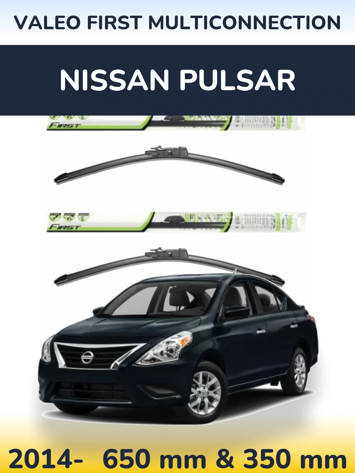 Комплект передніх щіток Valeo First MultiConnection 650 & 350 мм для Nissan Pulsar 2014-2026