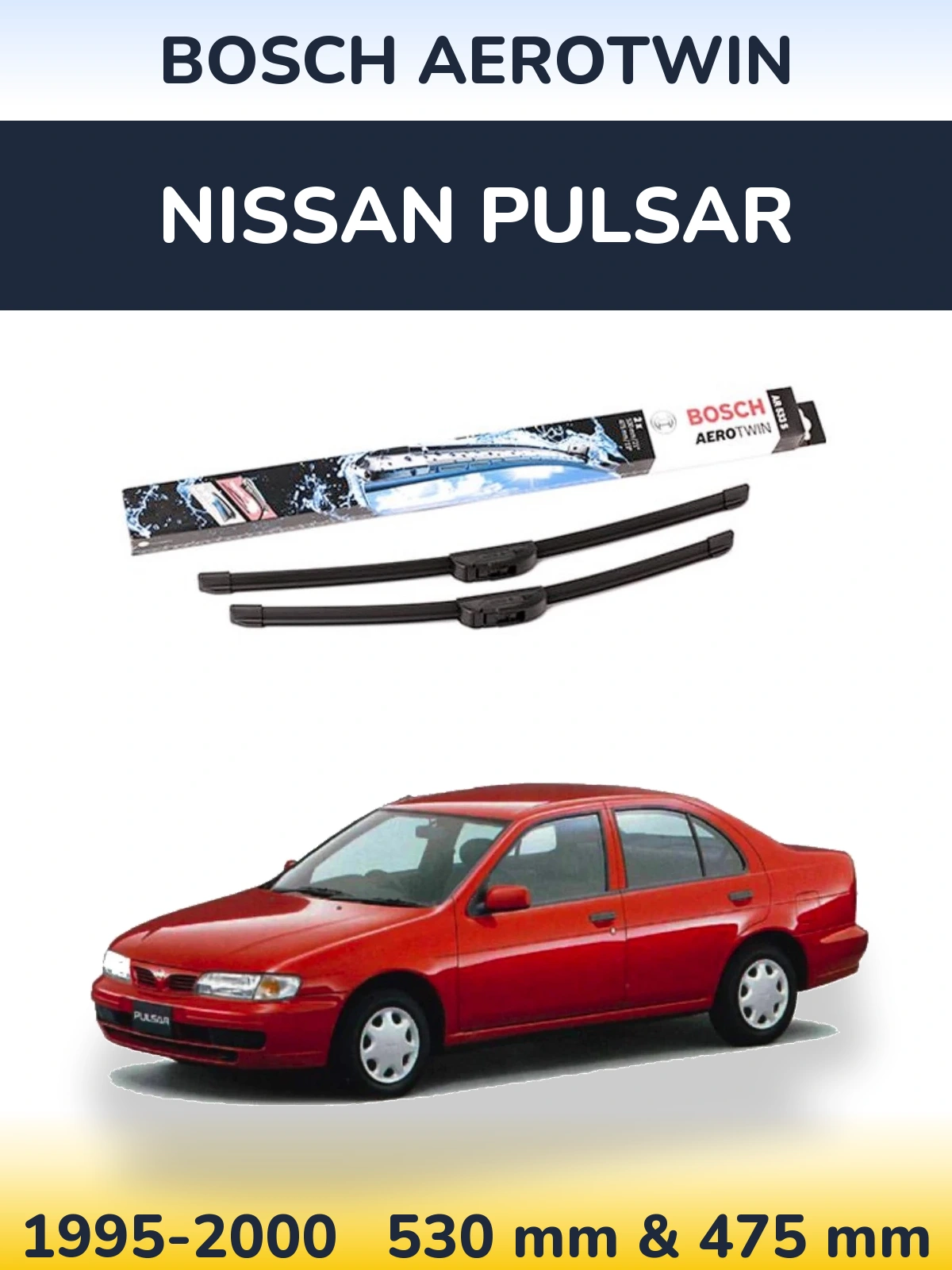 Sada předních stěračů BOSCH AeroTwin 530 a 475 mm pro Nissan Pulsar 1995-2000