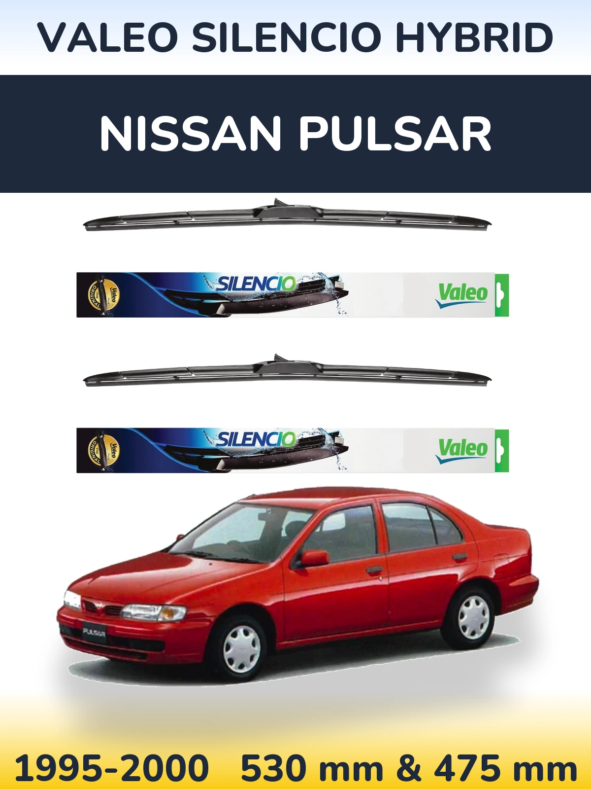Sada předních stěračů Valeo Silencio Hybrid 530 a 475 mm pro Nissan Pulsar 1995-2000