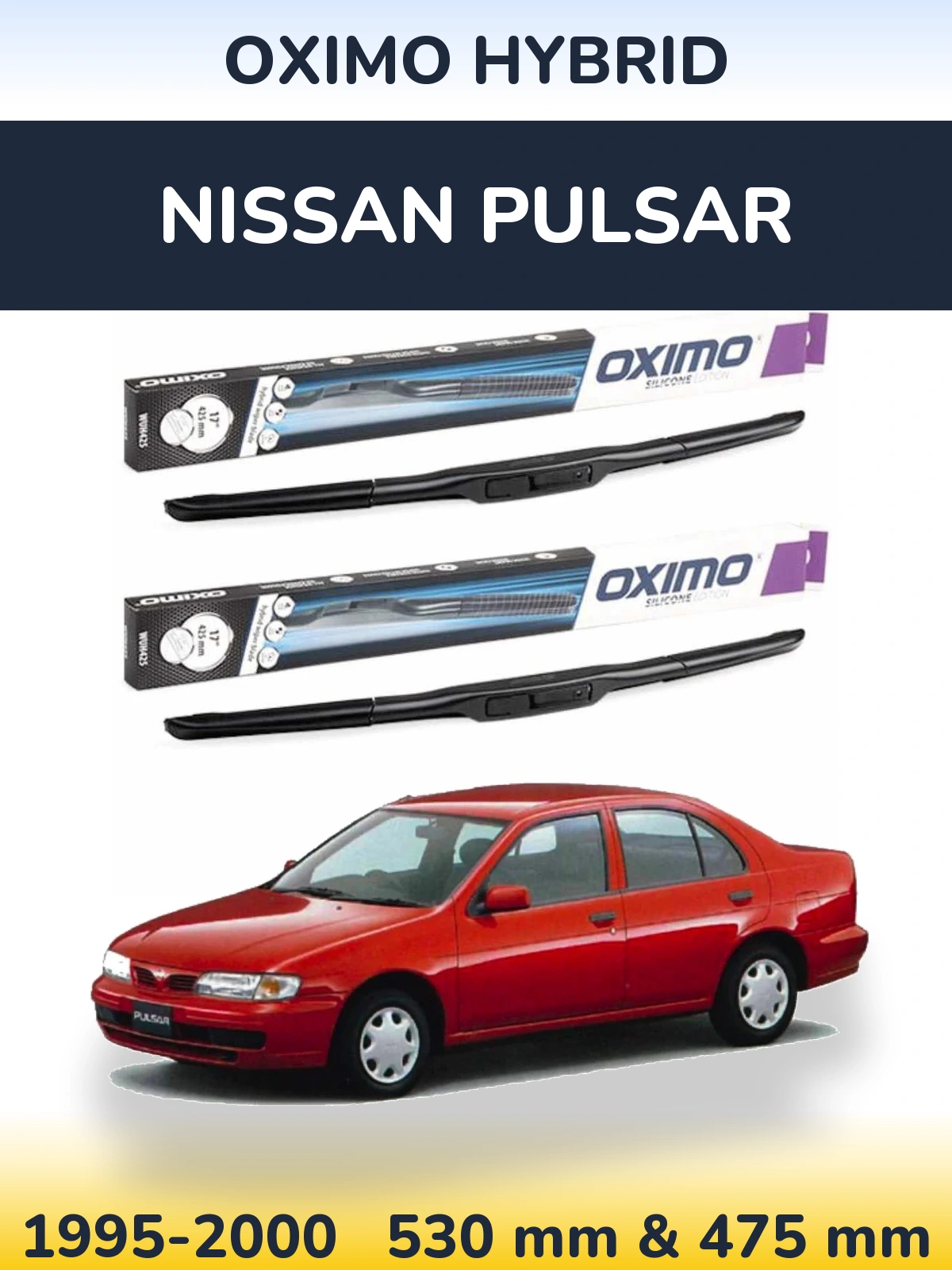 Комплект передніх щіток Oximo Hybrid 530 & 475 мм для Nissan Pulsar 1995-2000