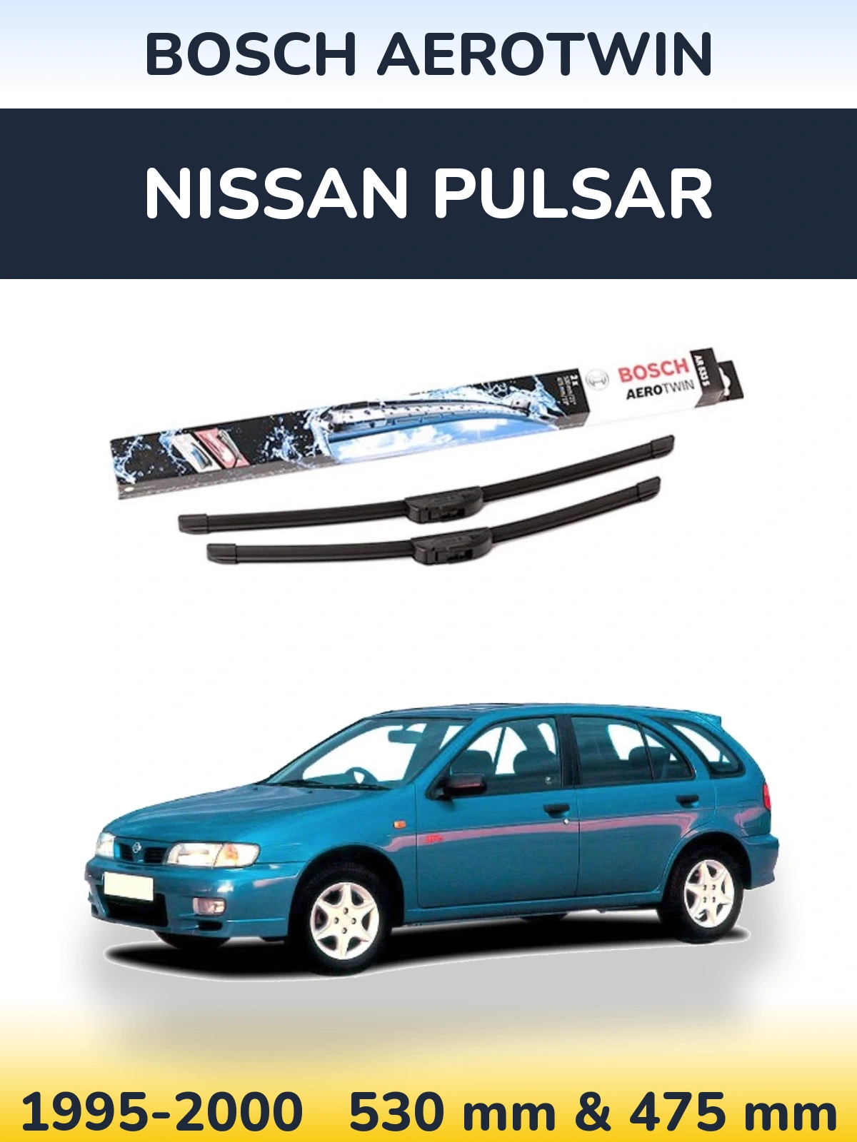 Комплект передніх щіток BOSCH AeroTwin 530 & 475 мм для Nissan Pulsar 1995-2000