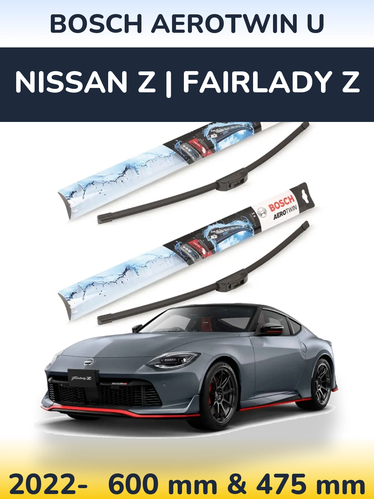 Sada předních stěračů BOSCH AeroTwin U 600 a 475 mm pro Nissan Z | Fairlady Z 2022-2026