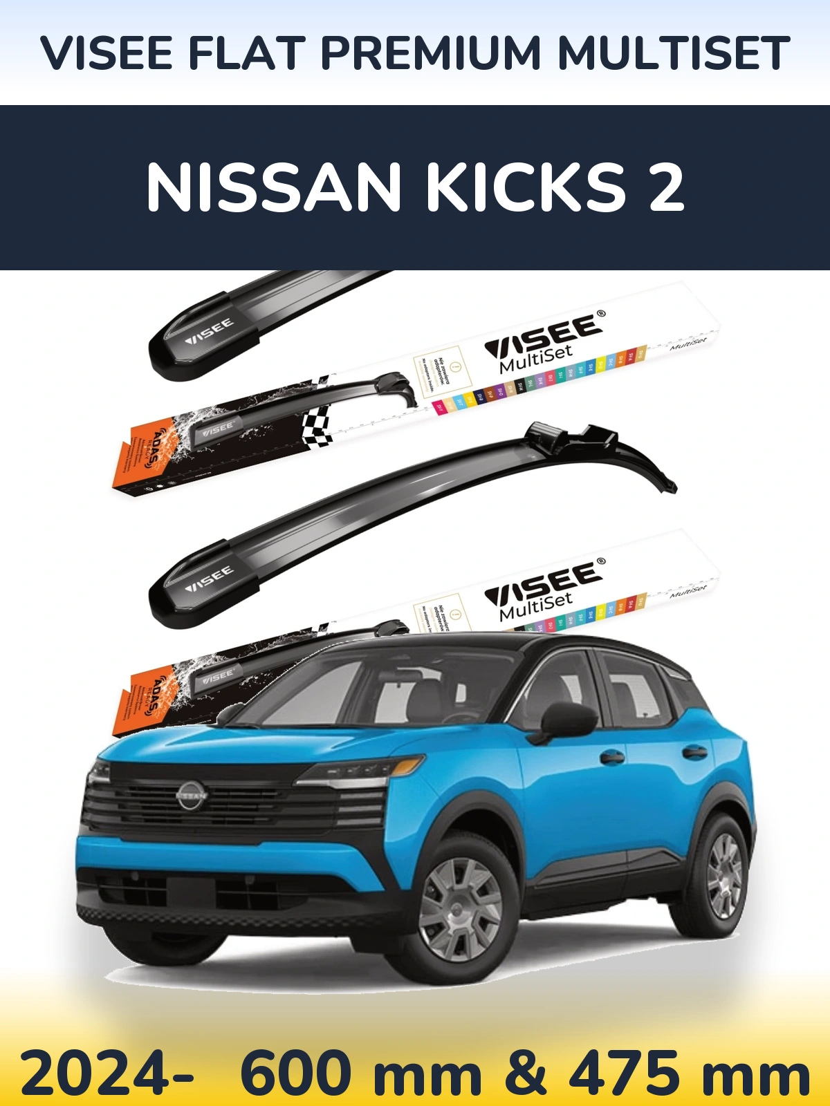 Sada předních stěračů VISEE FLAT PREMIUM MultiSet 600 a 475 mm pro Nissan Kicks 2 2024-2026