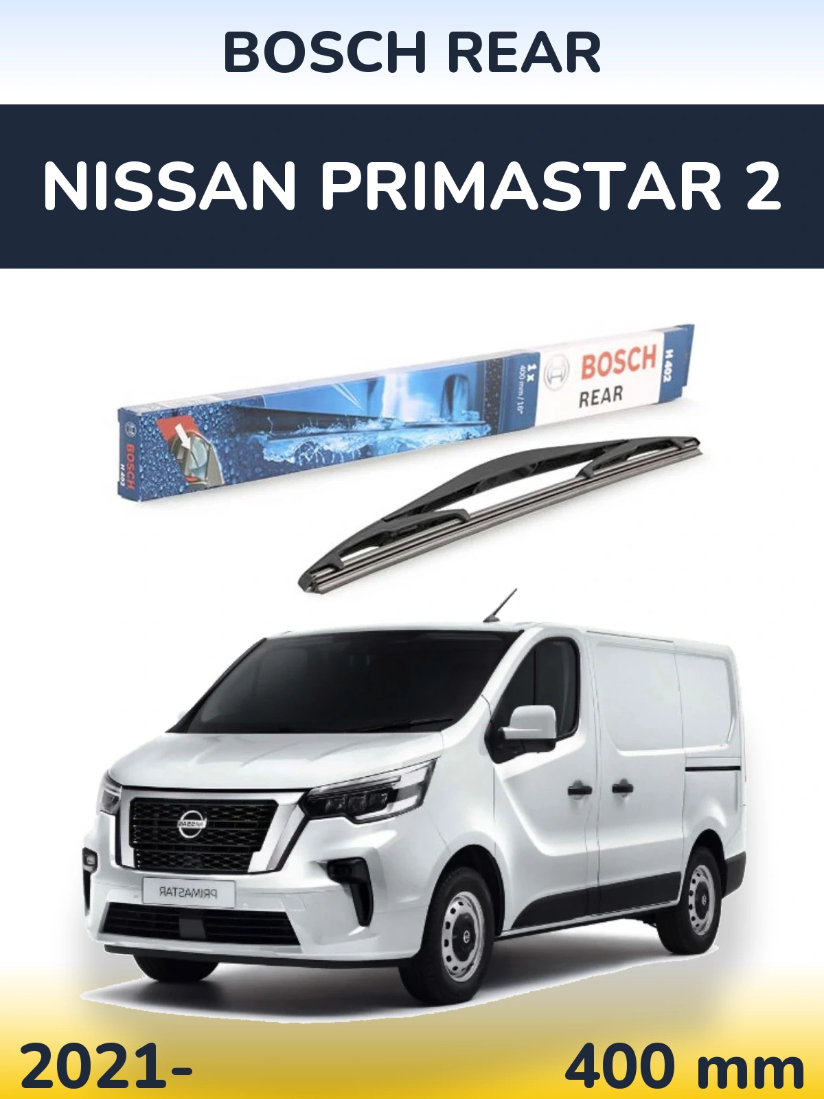 Zadní stěrač BOSCH Rear 400 mm pro Nissan Primastar 2 2021-2026